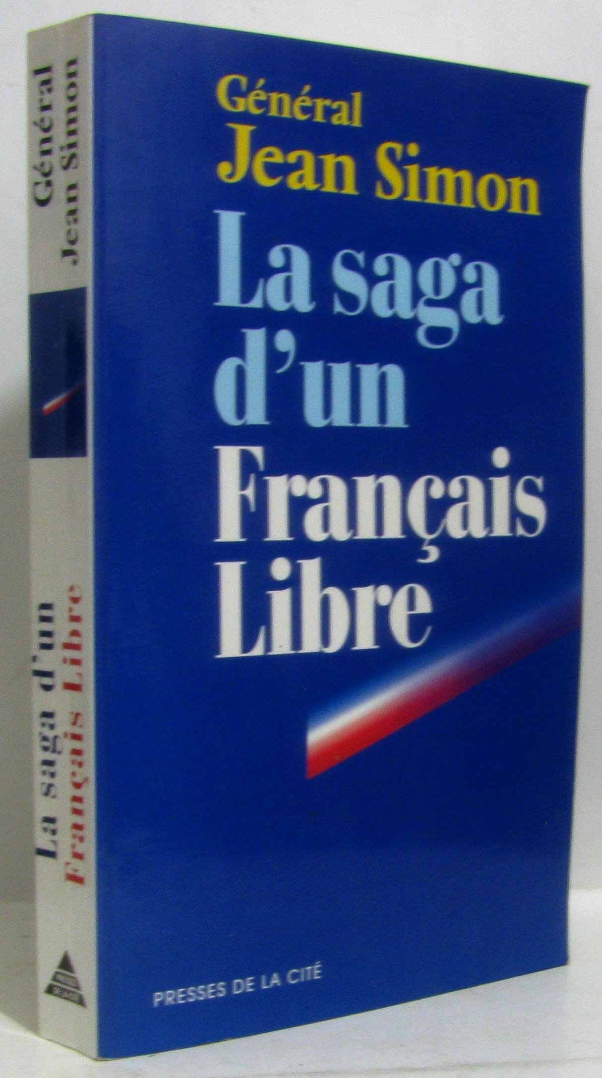 La Saga d'un français libre 9782258053021