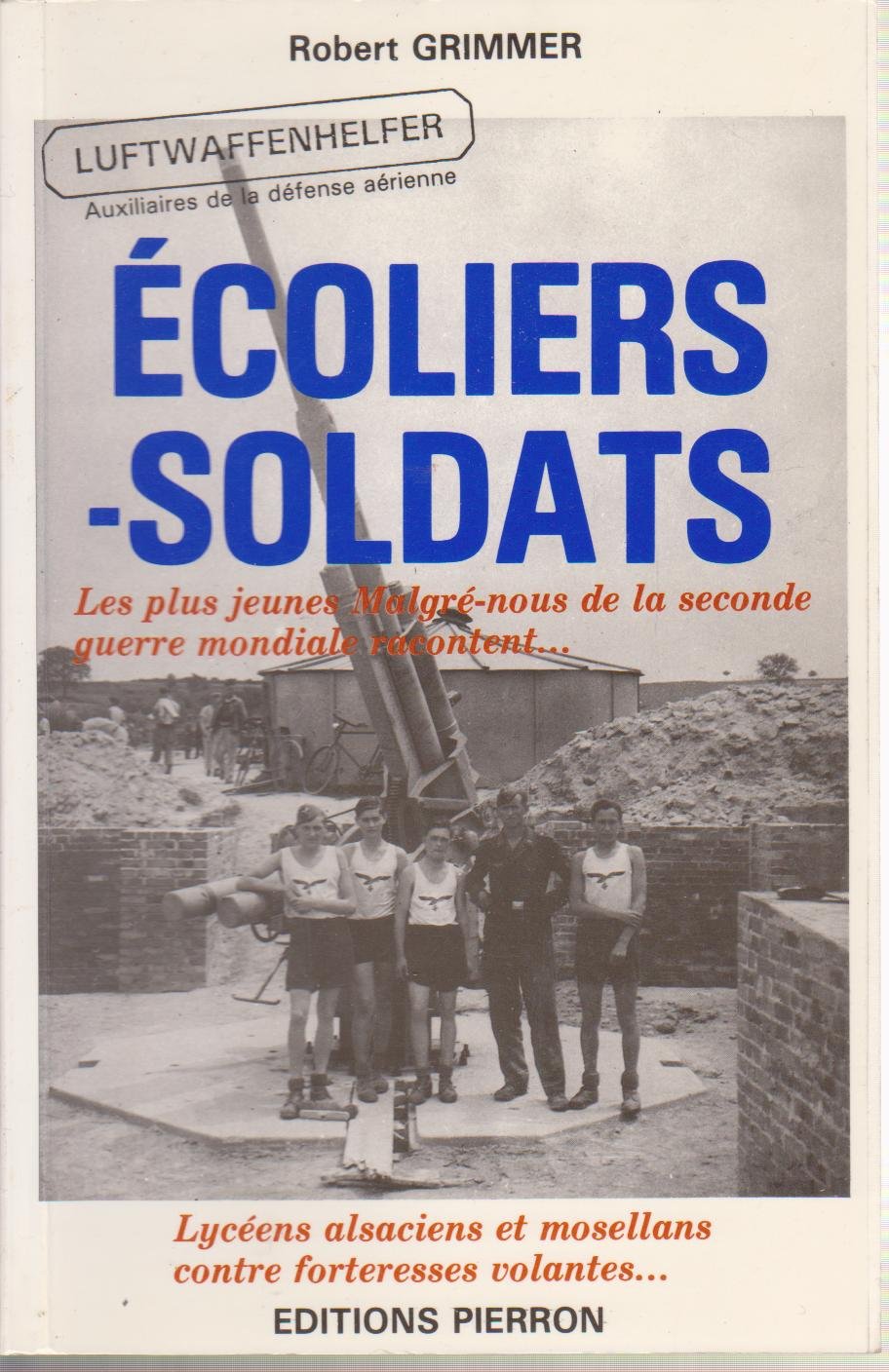 Ecoliers-Soldats 9782708500686