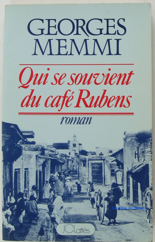 QUI SE SOUVIENT DU CAFE RUBENS ? 9782709603287