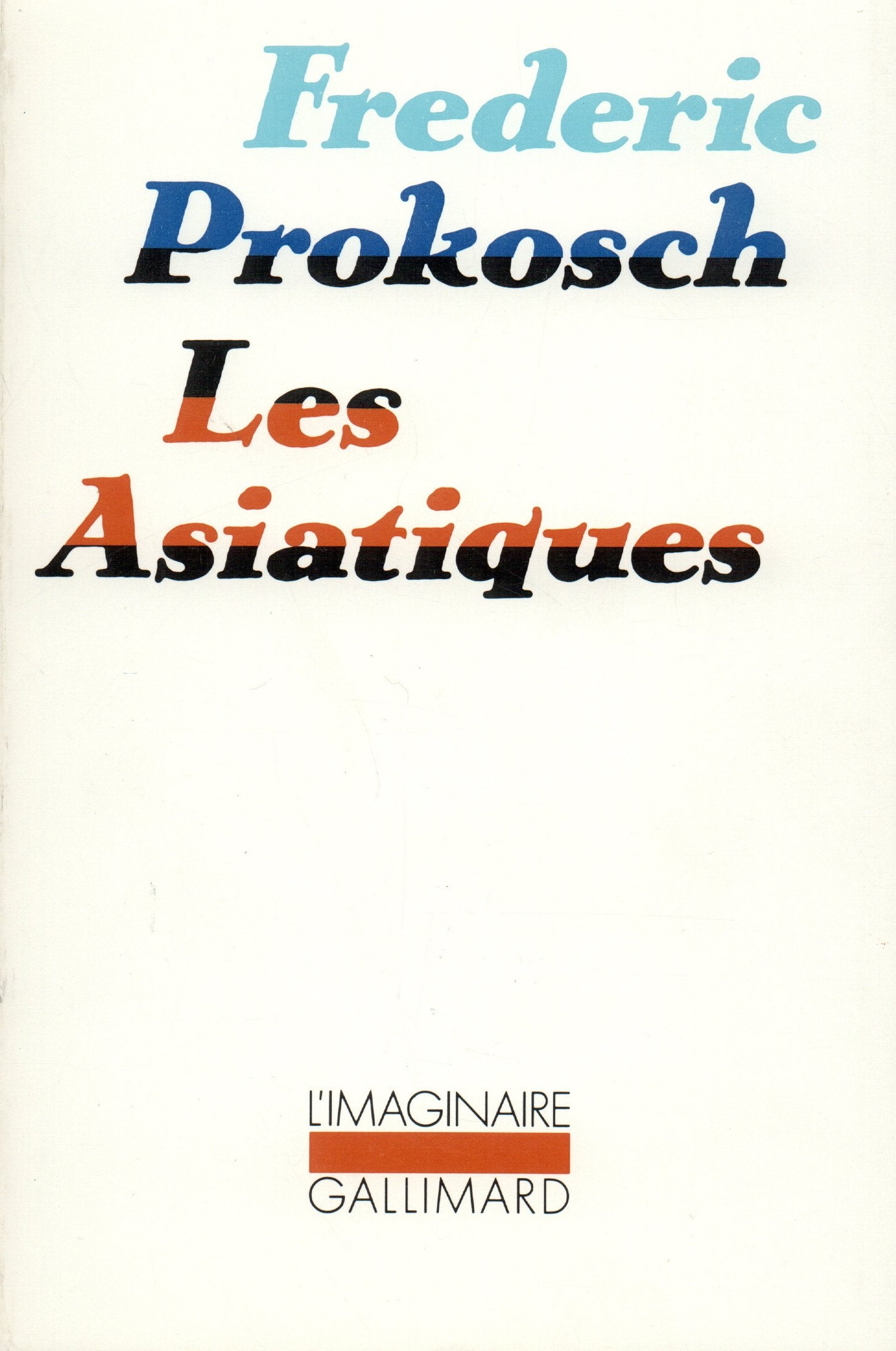 Les Asiatiques 9782070703227