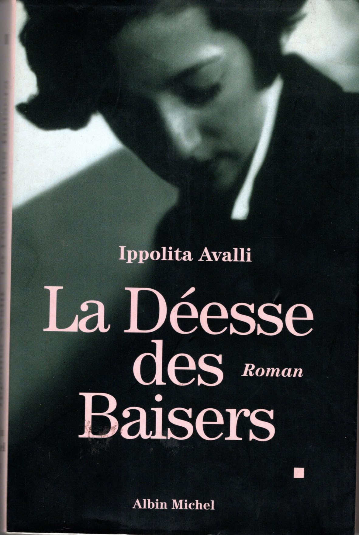 La déesse des baisers 9782226106643