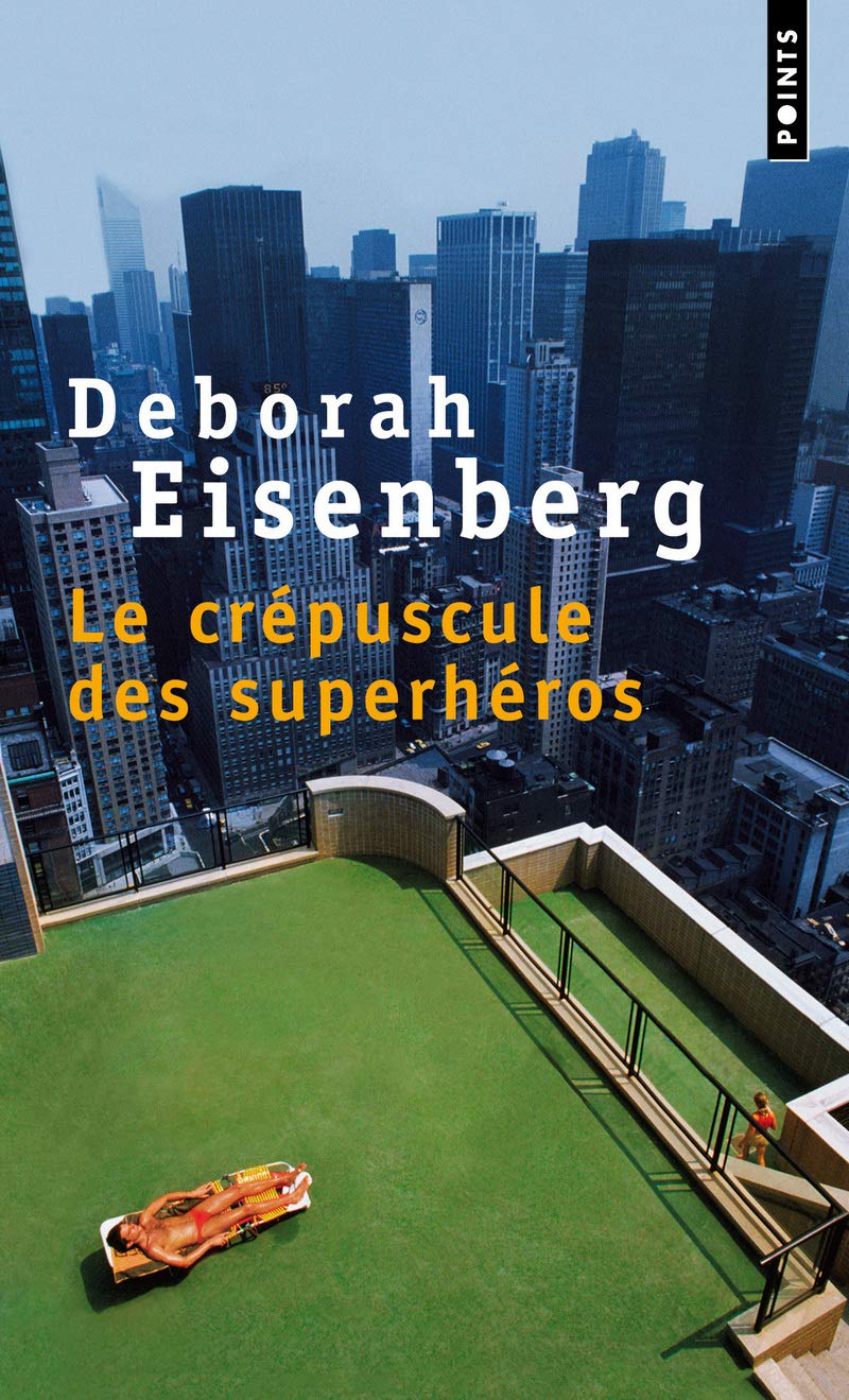 Le Crépuscule des superhéros 9782757824412