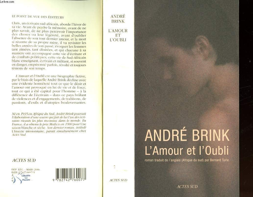 L'Amour et l'Oubli 9782742760077