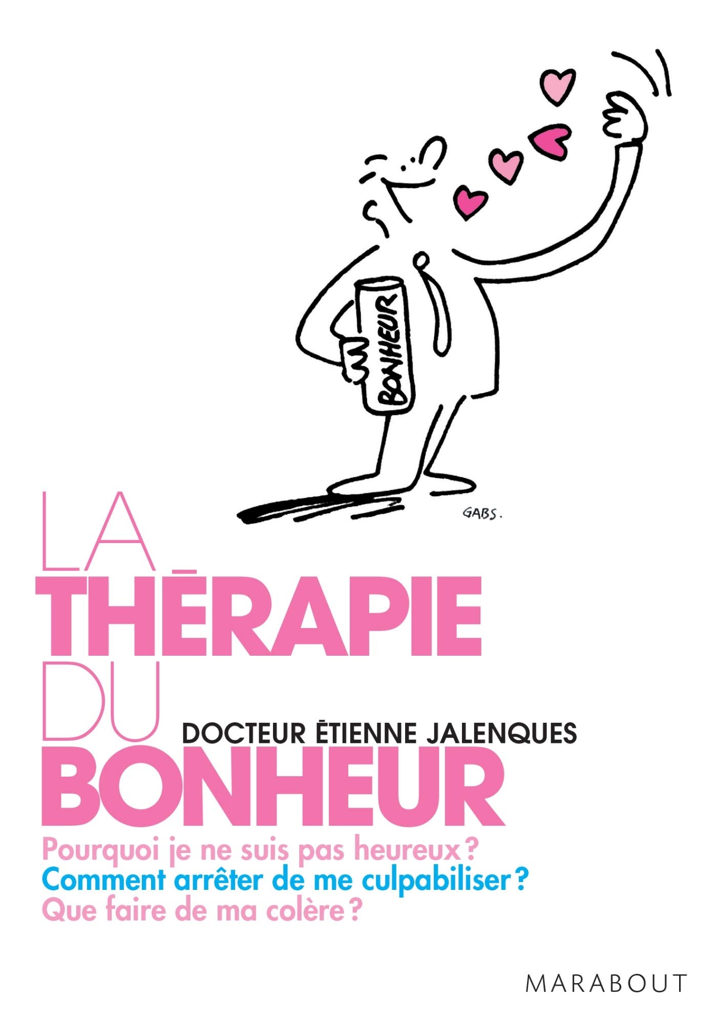 La thérapie du bonheur 9782501052610