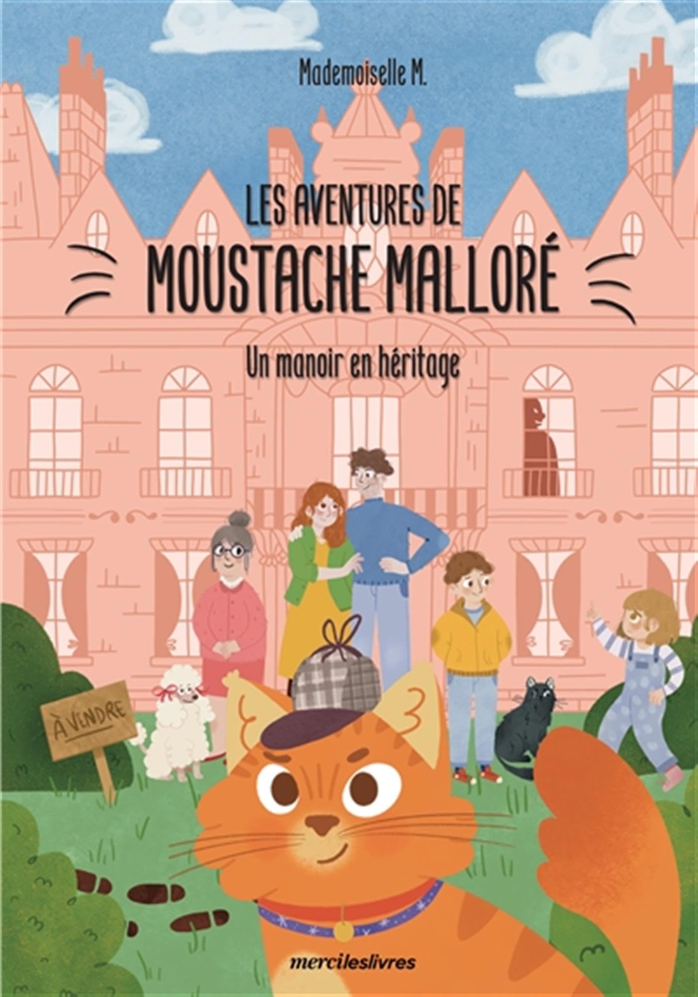 Les Aventures de Moustache Malloré: Un manoir en héritage 9782383552970