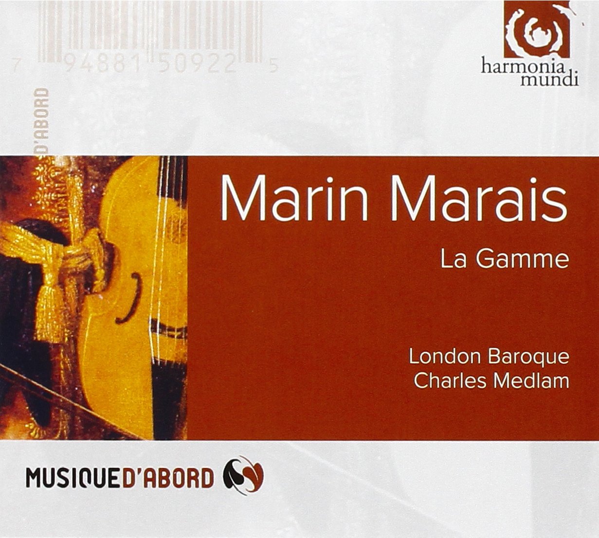 Marin Marais : La Gamme - Sonate à la Marésienne 0794881509225