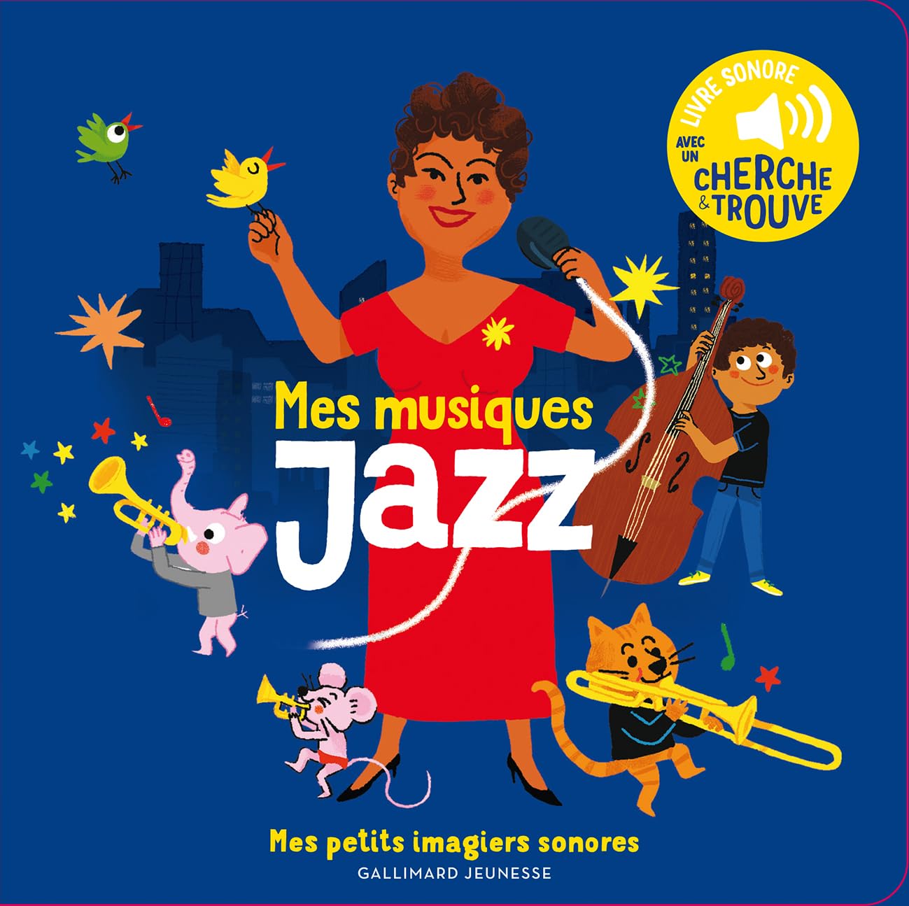 Mes musiques jazz - Mes petits imagiers sonores - Dès 1 an 9782075155748