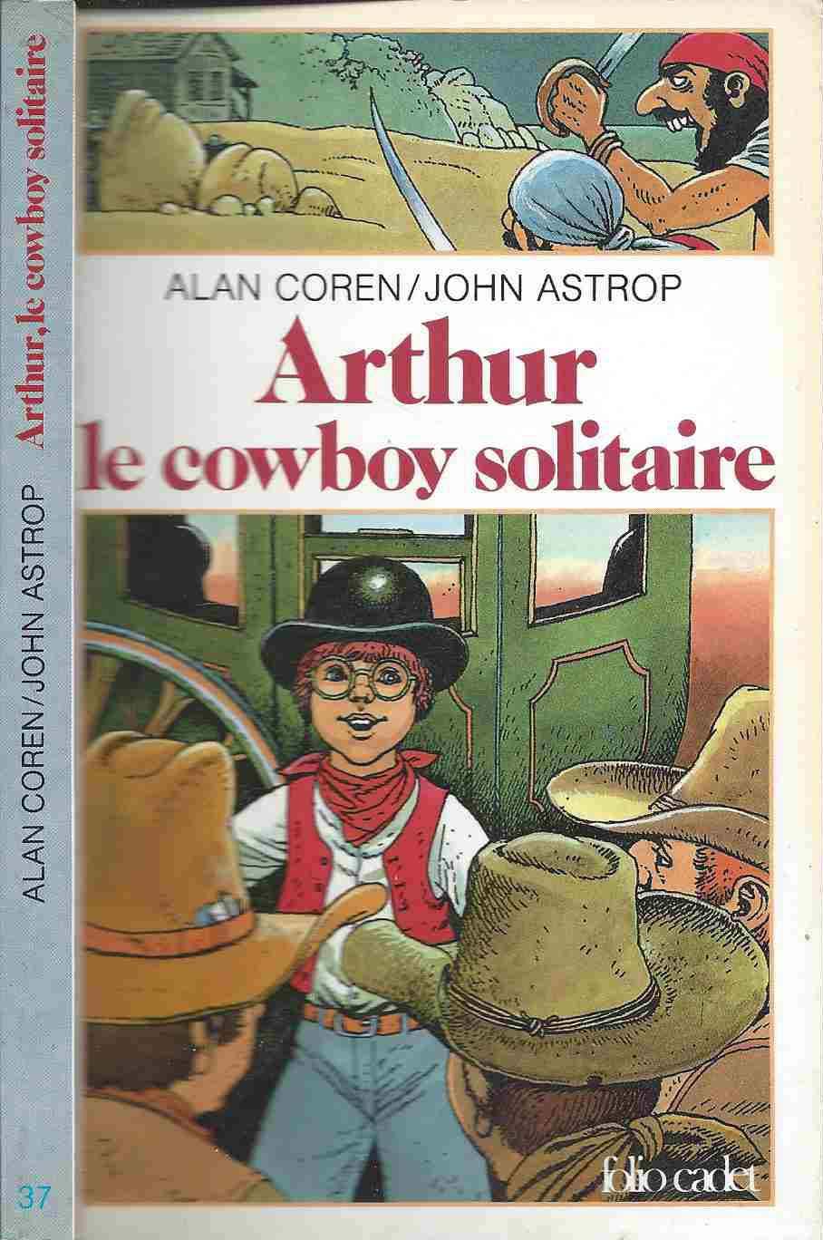 Arthur, le cow-boy solitaire 9782070310371