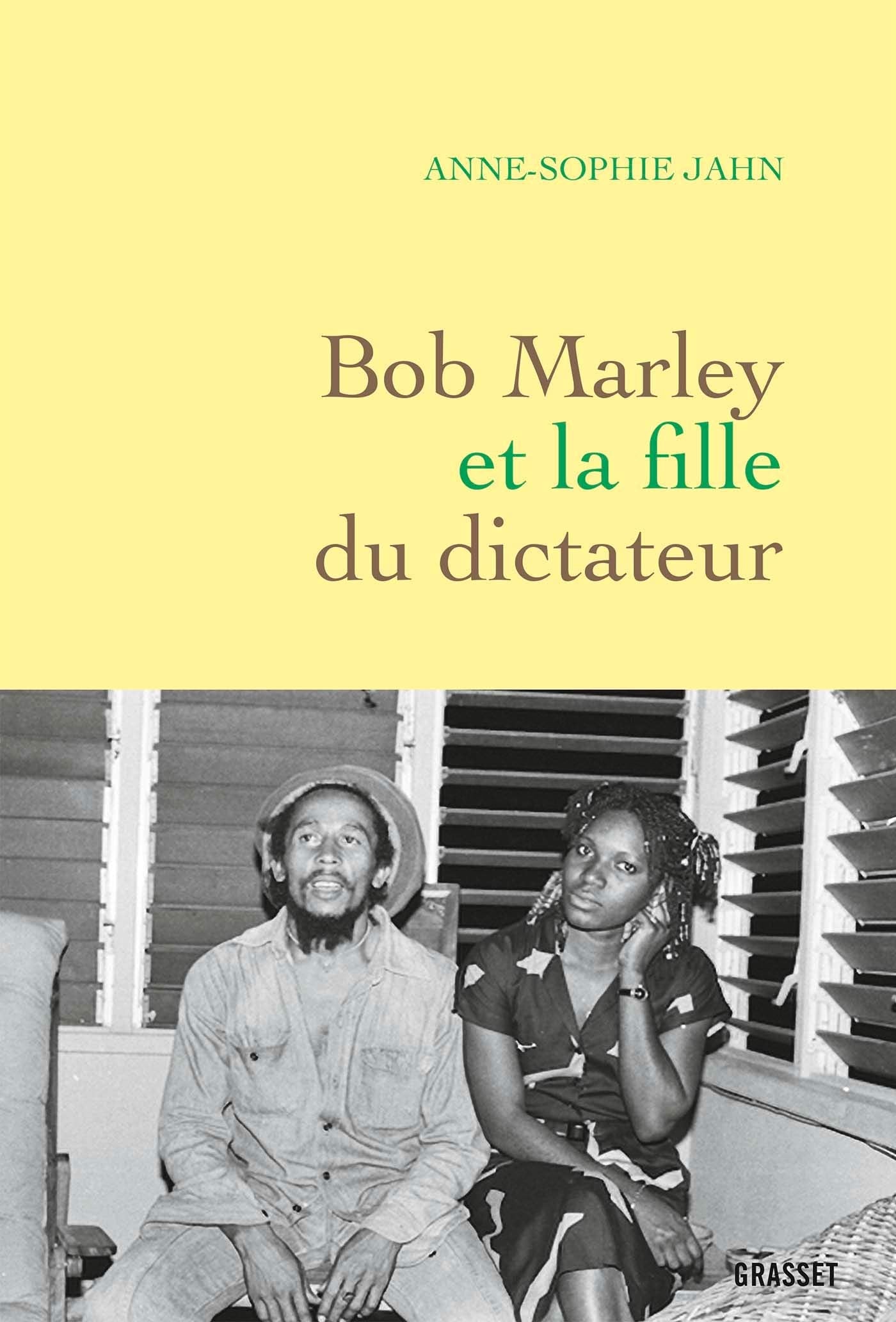 Bob Marley et la fille du dictateur 9782246818755