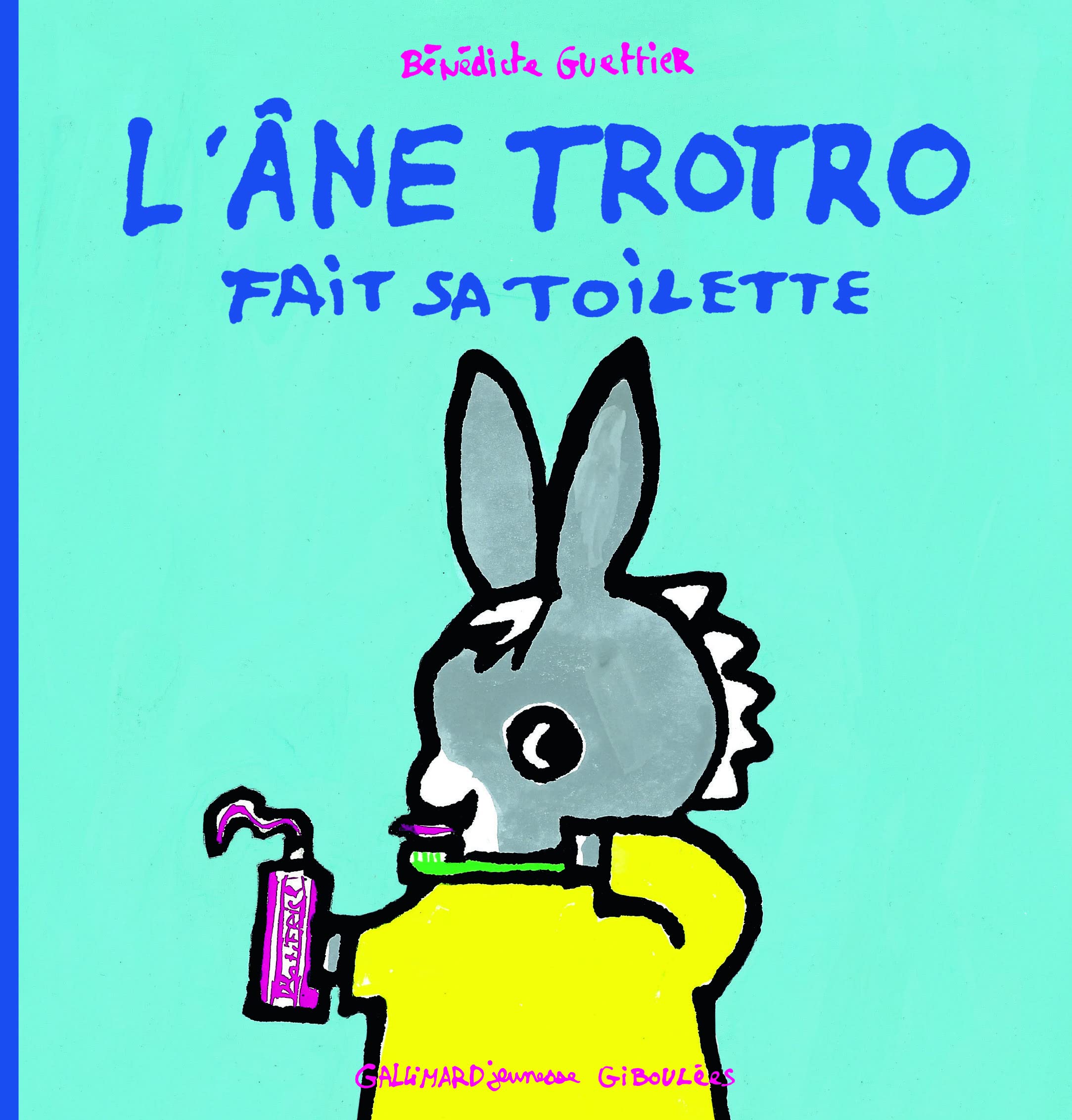 L'ANE TROTRO FAIT SA TOILETTE 9782070614004