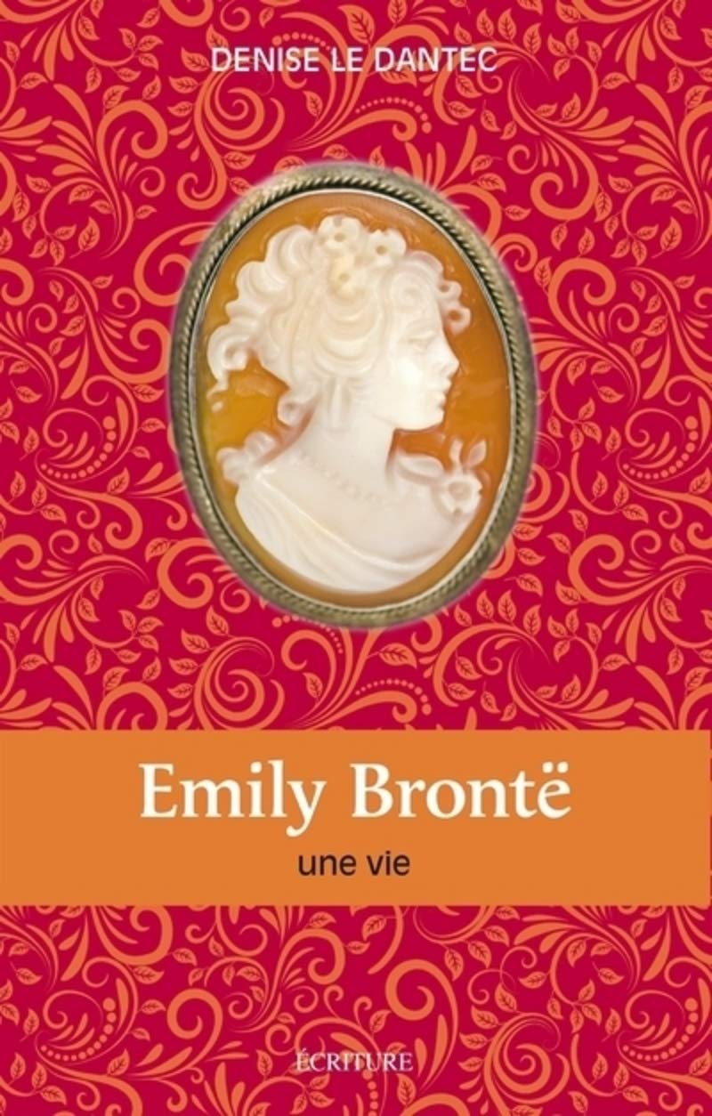 Emily Brontë, biographie 9782359052787