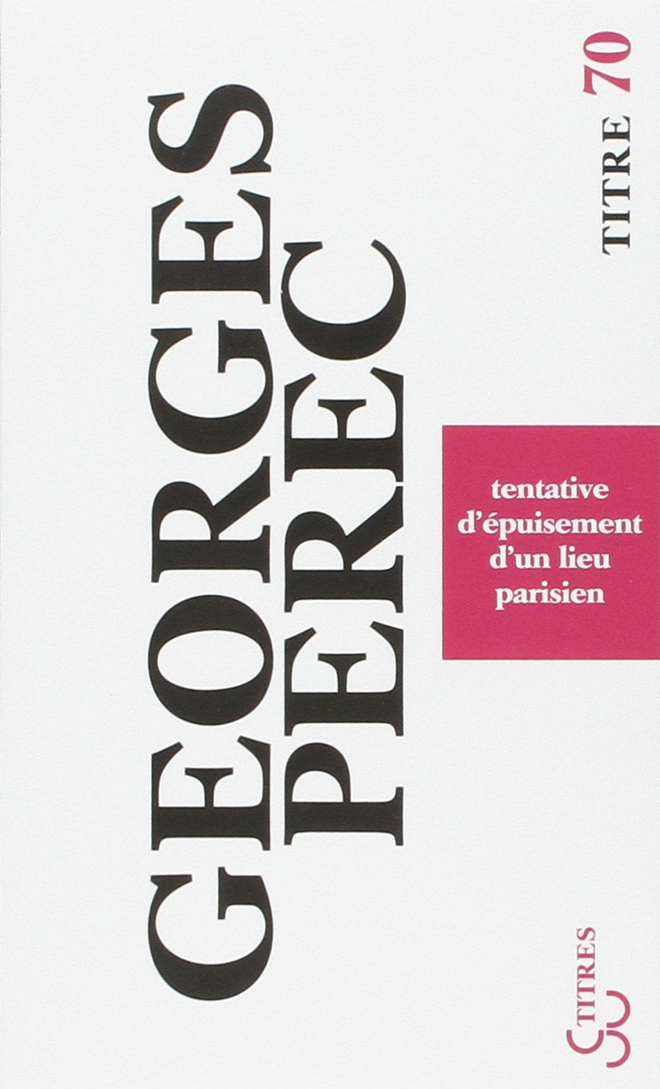 Tentative d'épuisement d'un lieu parisien 9782267019599