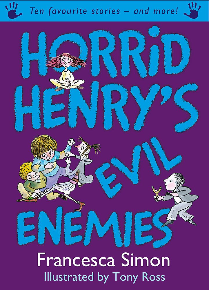 Horrid Henry's Evil Enemies: Ten Favourite Stories - and more! 9781842555385