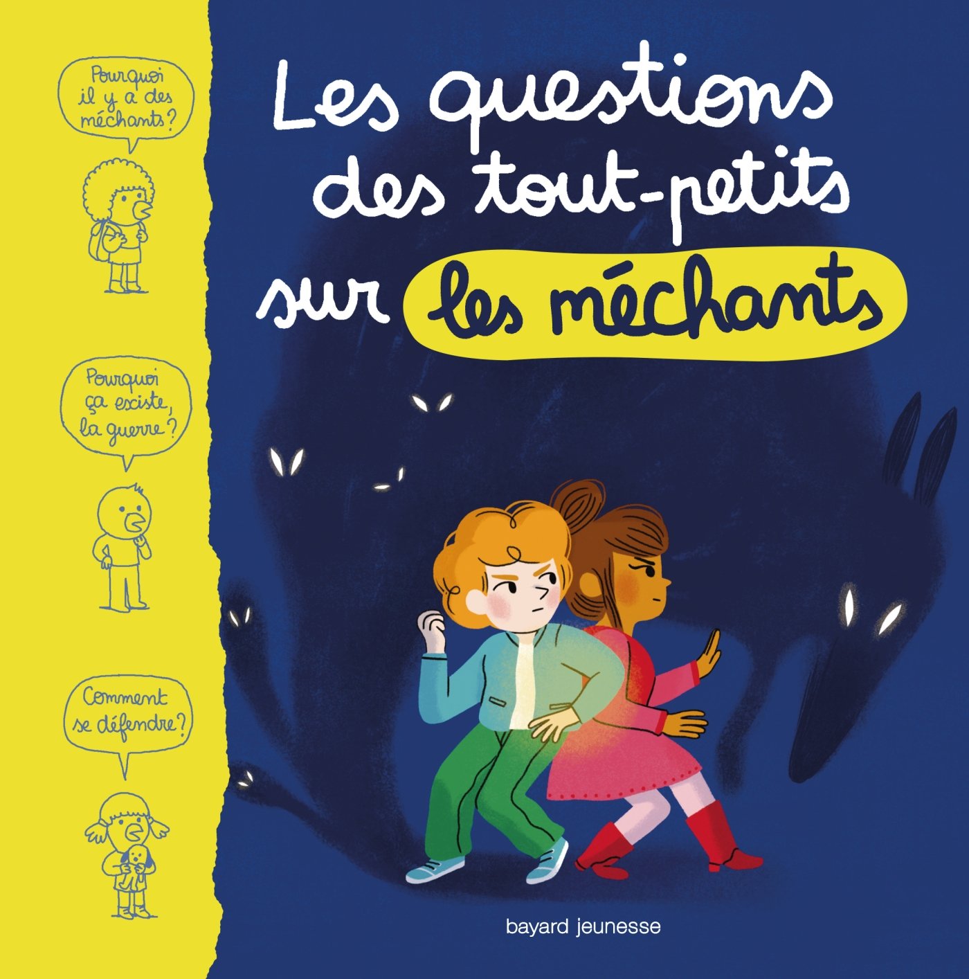 Les questions des tout-petits sur les méchants 9782747051132