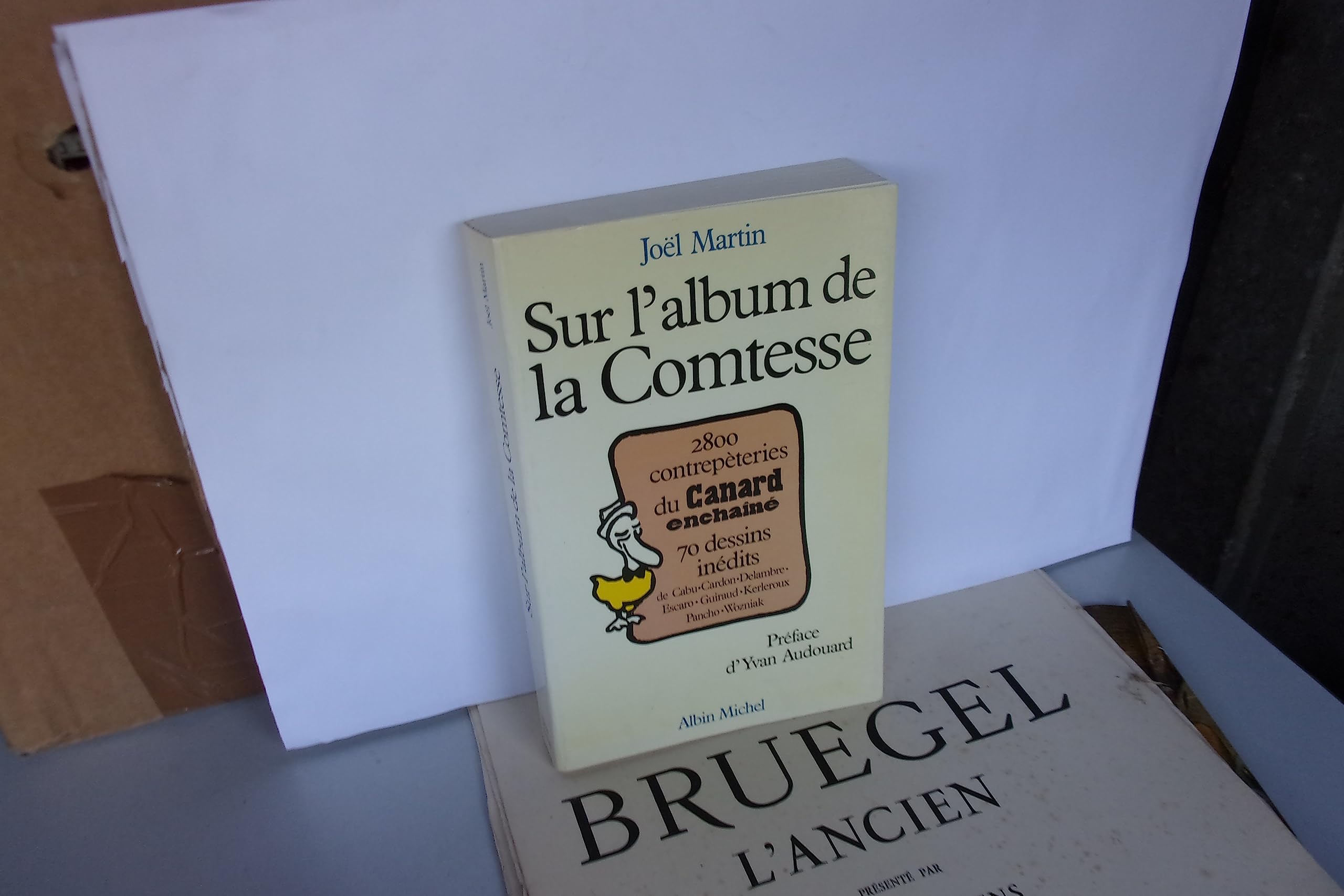 Sur l'album de la comtesse, 1979-1987 - 2800 contrepèteries du Canard Enchaîné 9782226031983