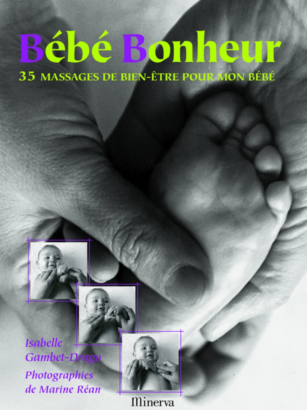 Bébé Bonheur 9782830711981