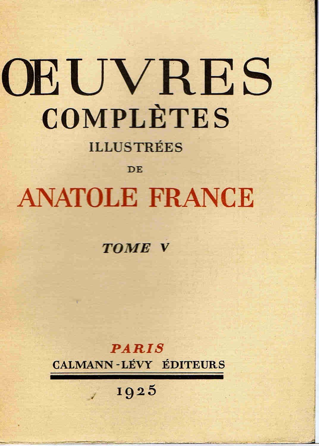 Oeuvres completes illustrees de anatole france tome V thais suivi de l' etui de nacre 