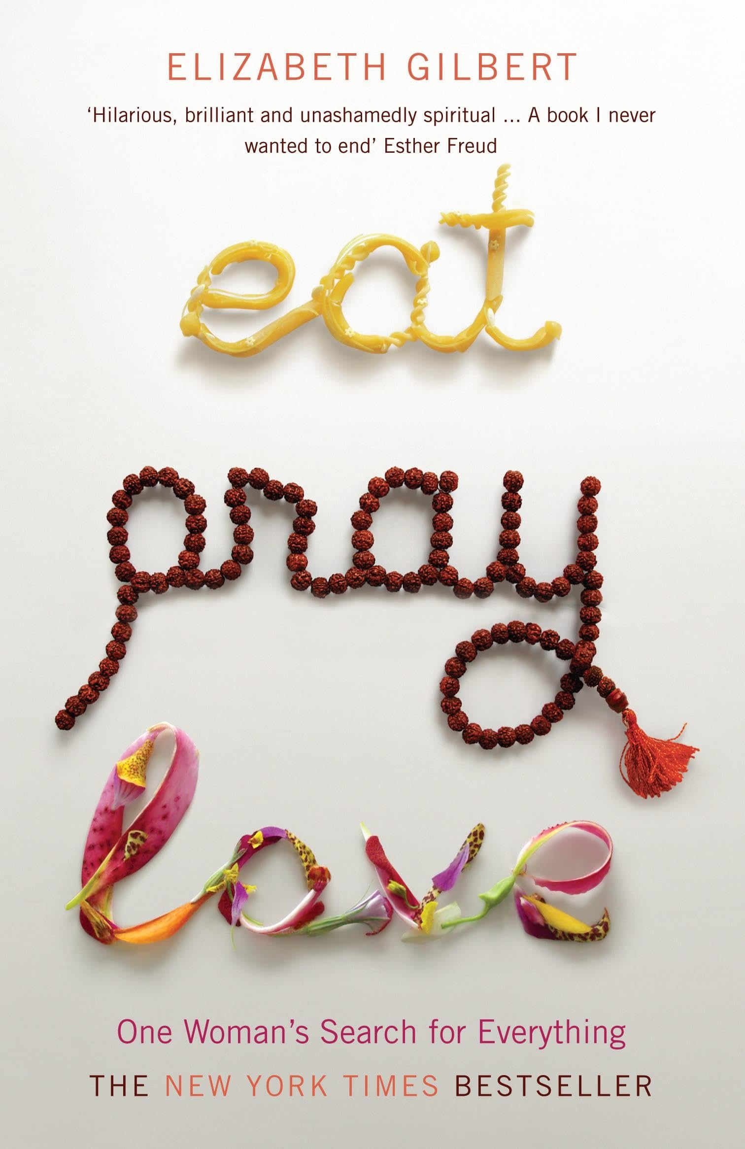 Eat, Pray, Love 9780747589358