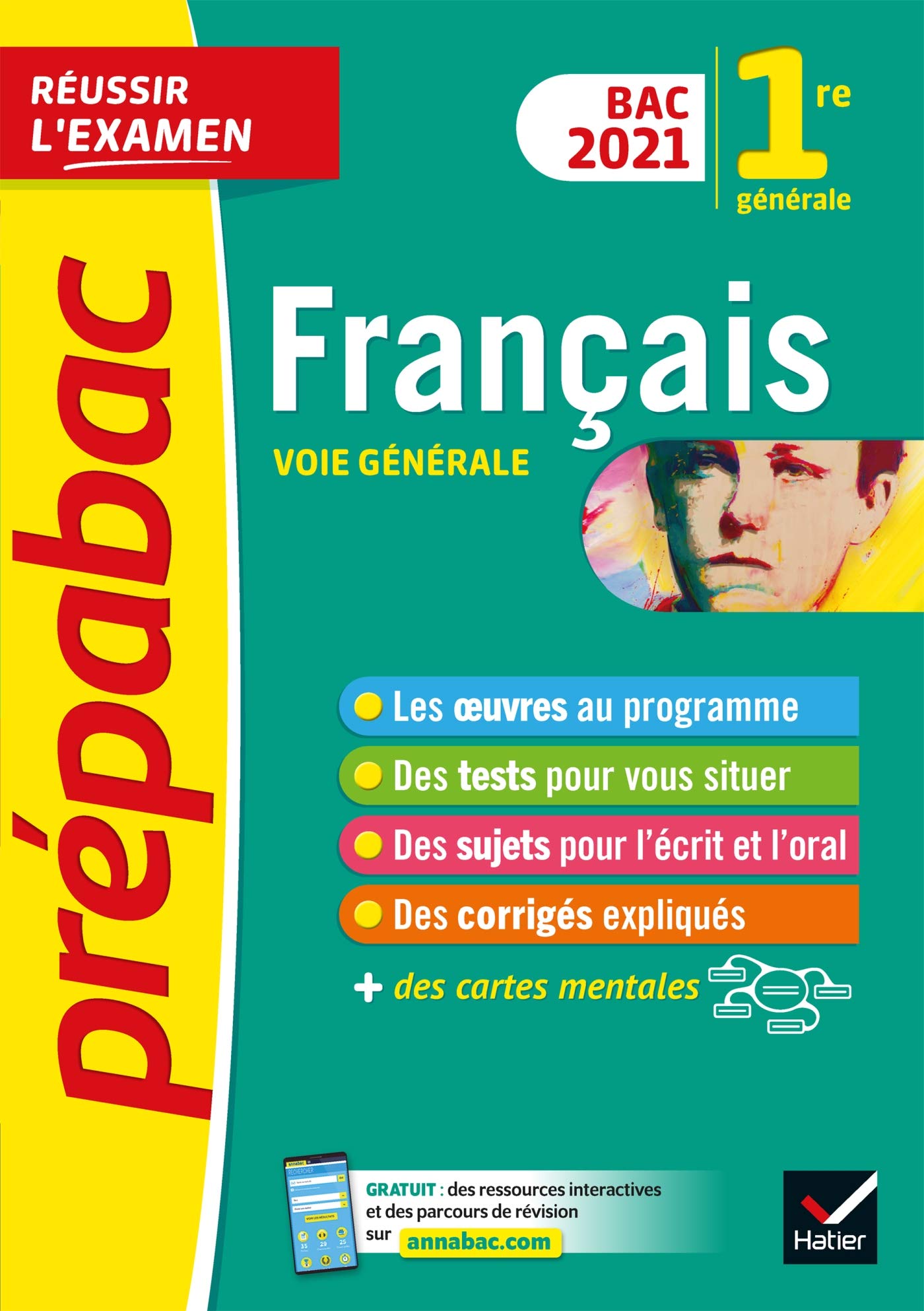 Français 1re générale Bac 2021 - Prépabac Réussir l'examen: nouveau programme de Première (2020-2021) 9782401064560