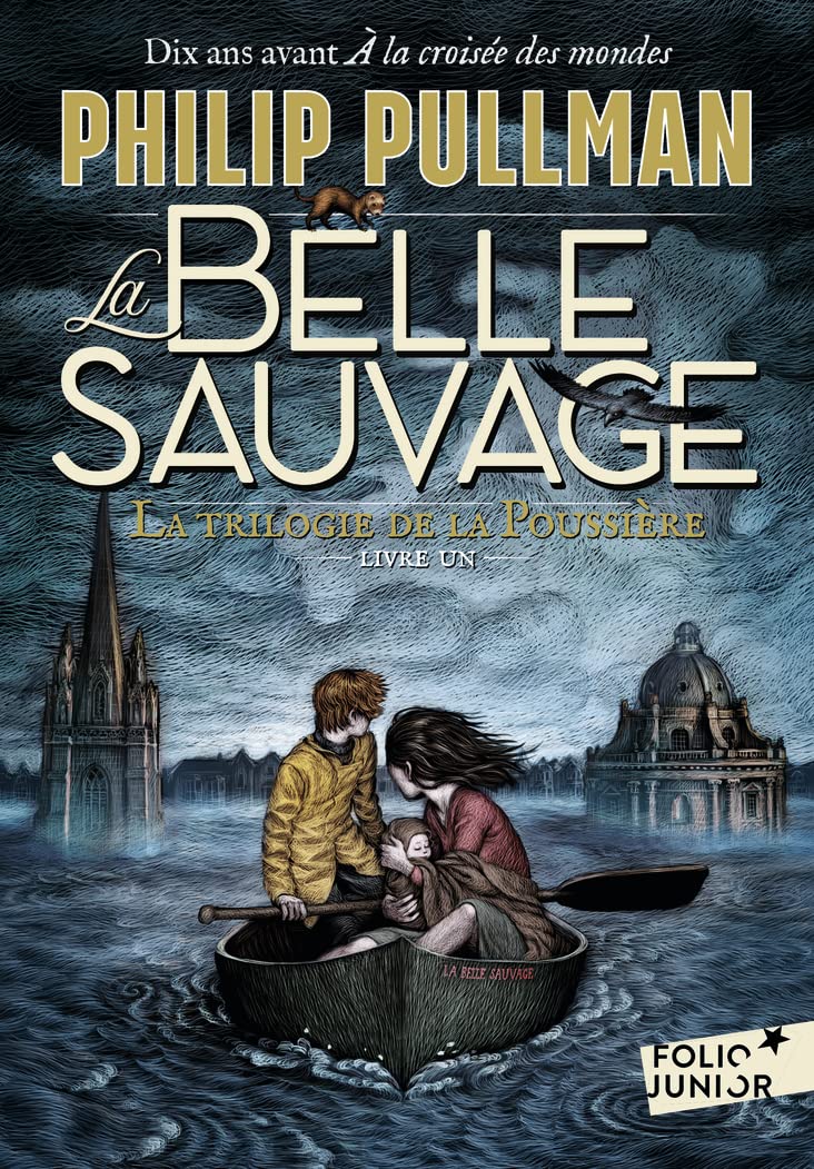 LA TRILOGIE DE LA POUSSIERE 1 : LA BELLE SAUVAGE 9782075145077