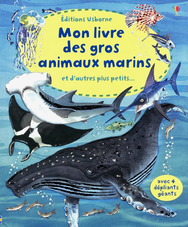 Mon livre des gros animaux marins et d'autres plus petits... 9781409540731