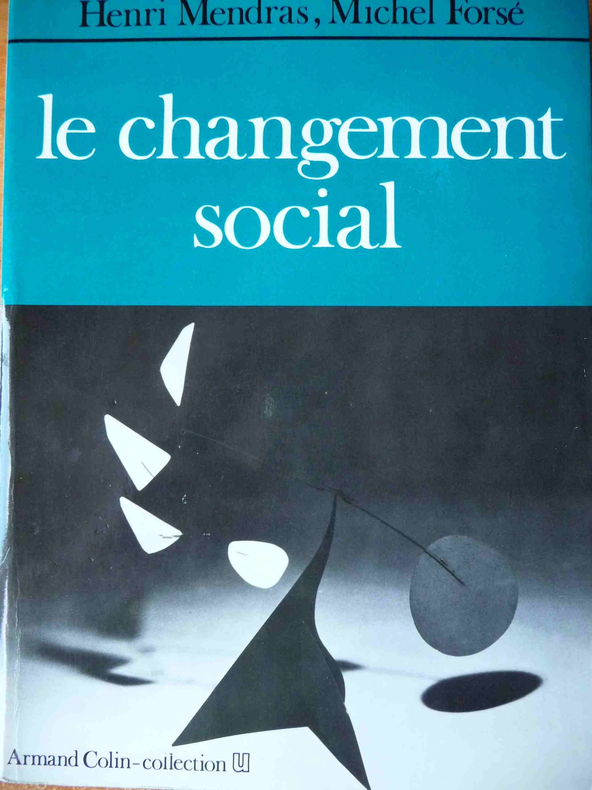 Le Changement Social. Tendances Et Paradigmes 9782200311940