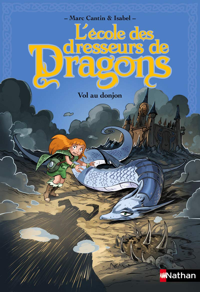 L'école des dresseurs de Dragons. Vol au donjon 9782092565797