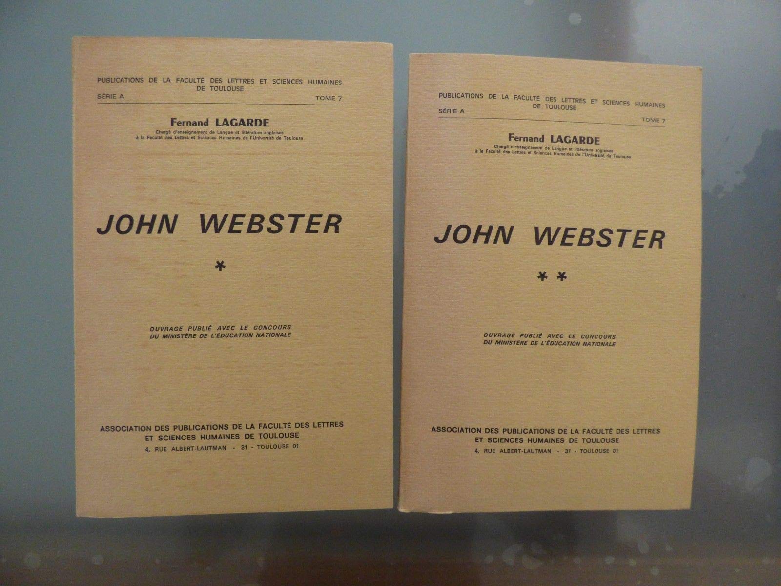 Fernand Lagarde,... John Webster 