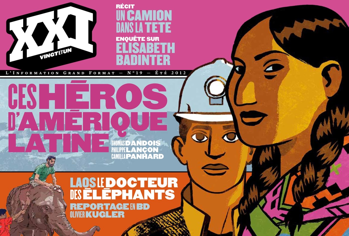 REVUE XXI N 19 CES HEROS D AMERIQUE LATINE 9782356380500