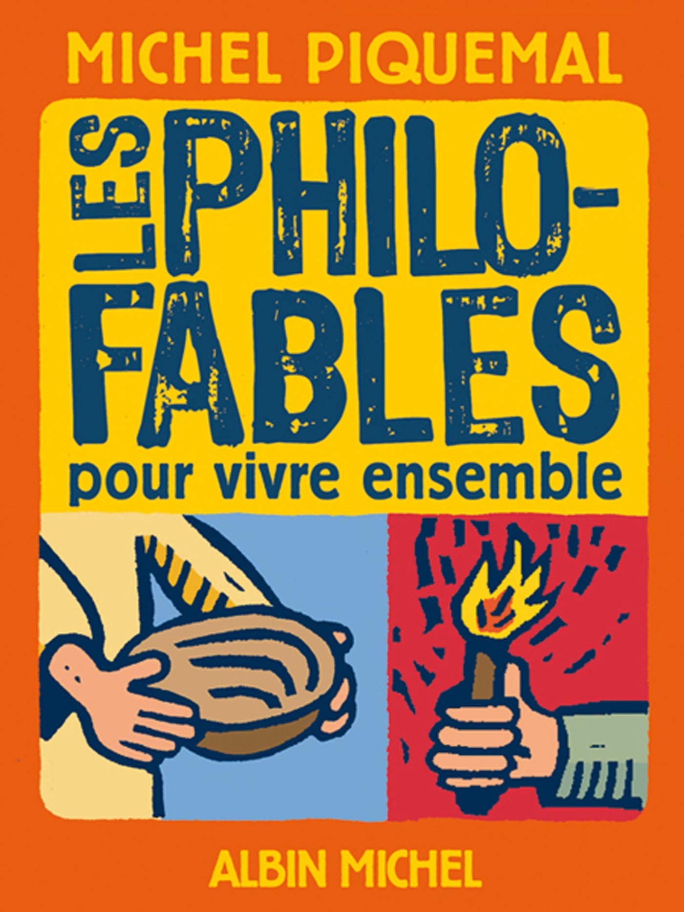 Les Philo-fables pour vivre ensemble 9782226191953