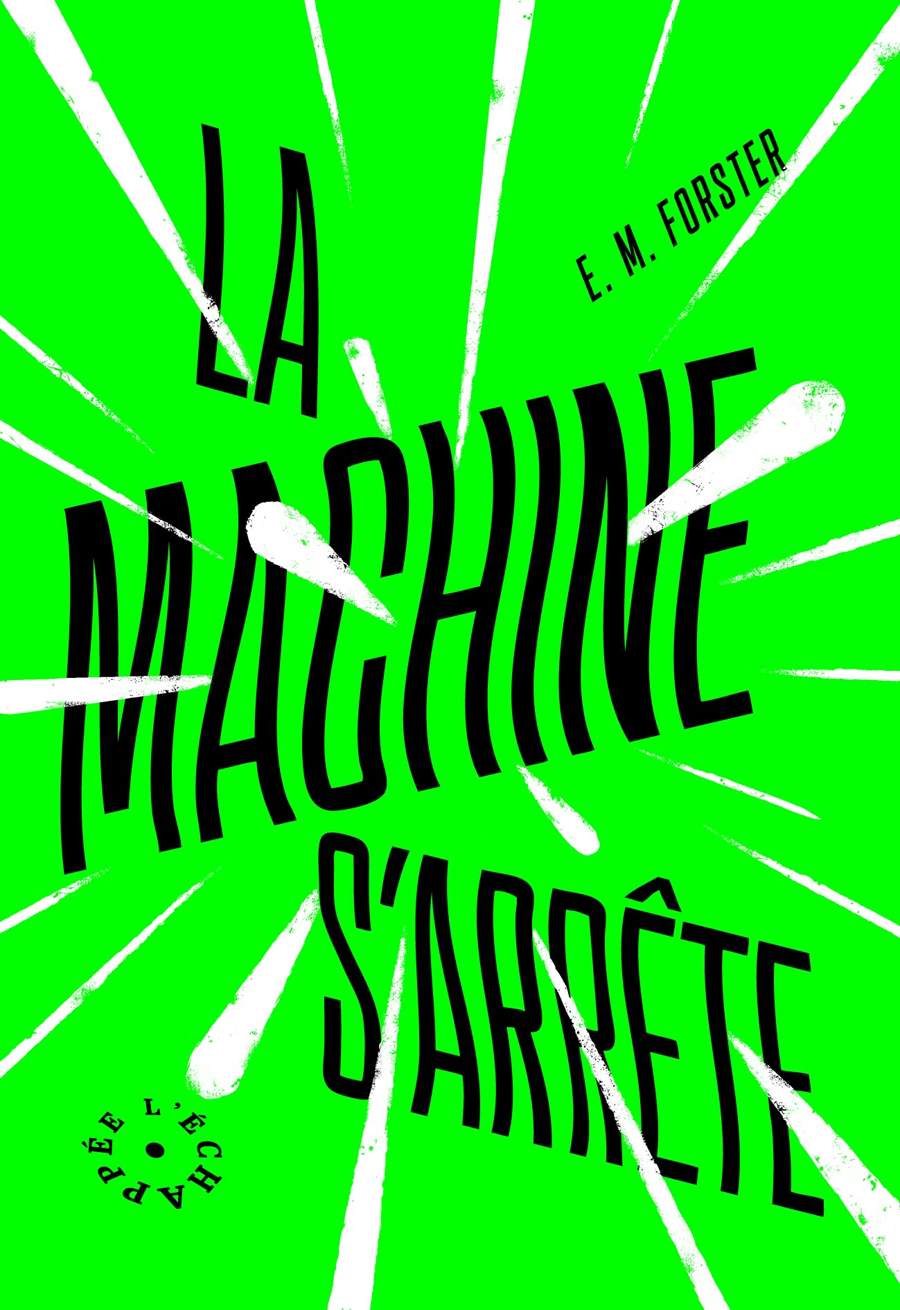 La machine s’arrête 9782373090765