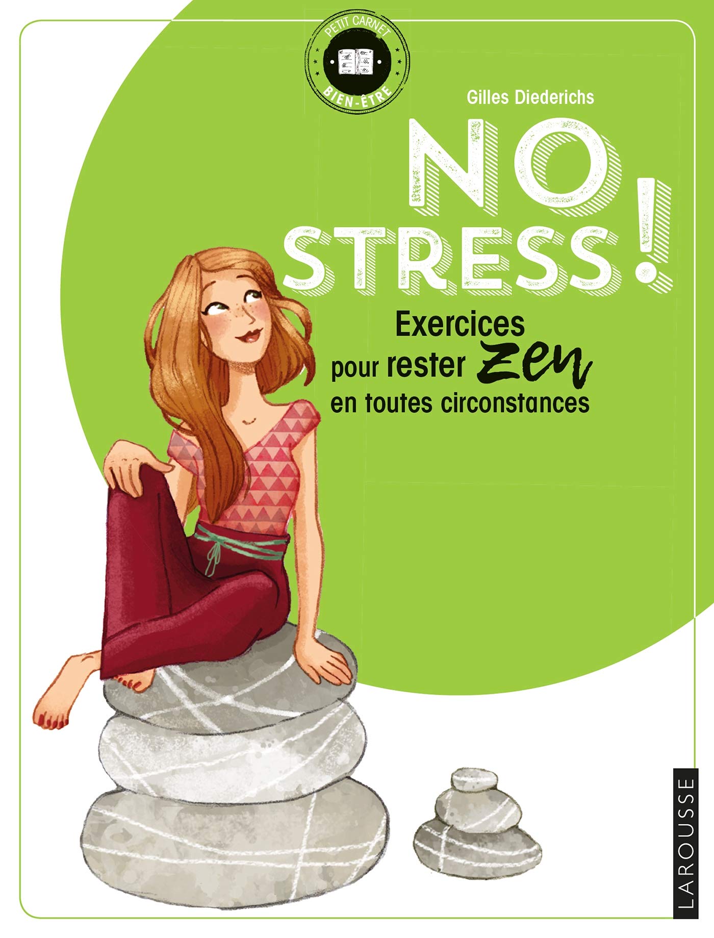 No stress !: exercices pour rester zen en toutes circonstances 9782035934482