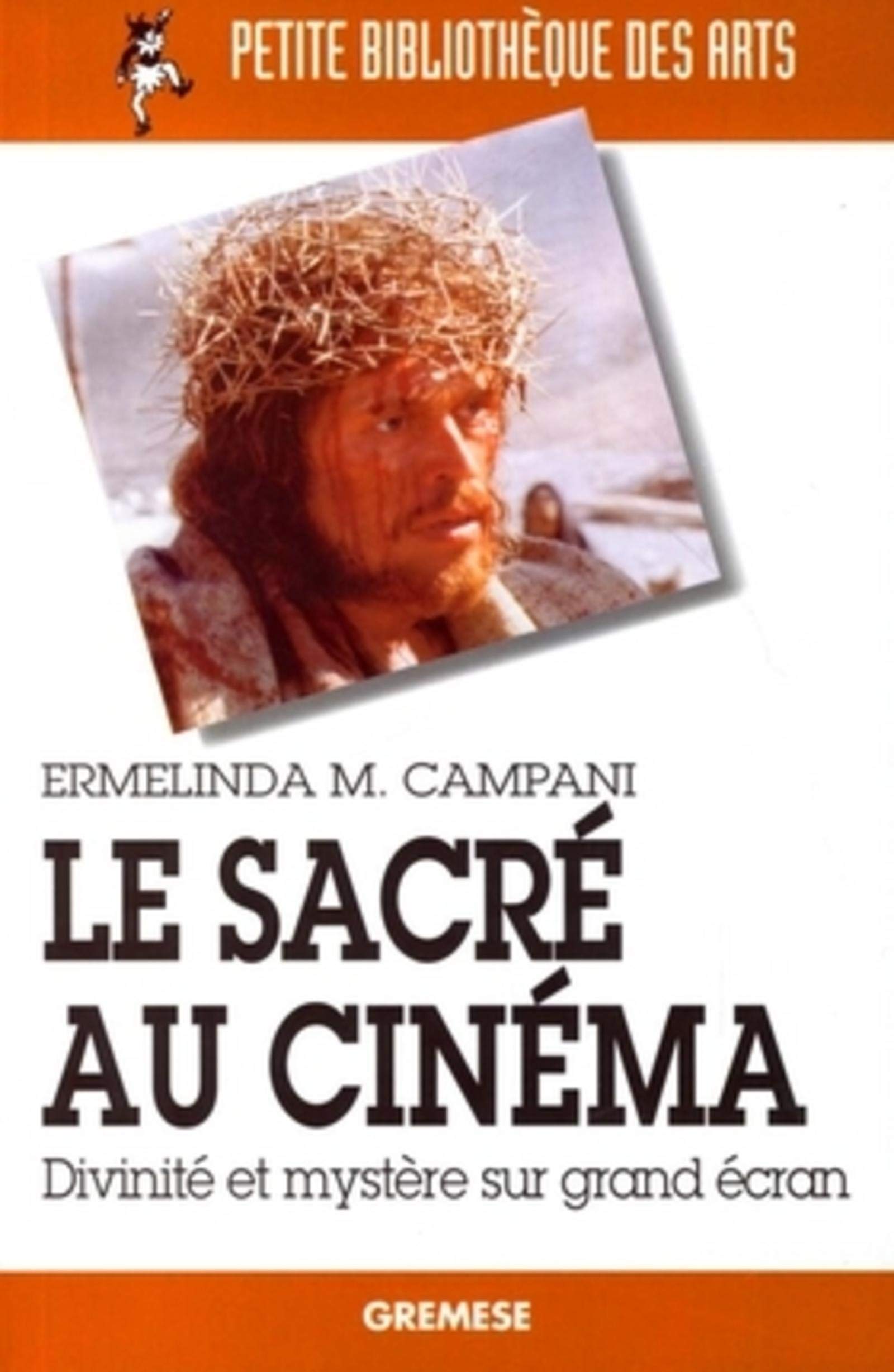 Le sacré au cinéma: Divinité et mystère sur grand écran 9788873016328