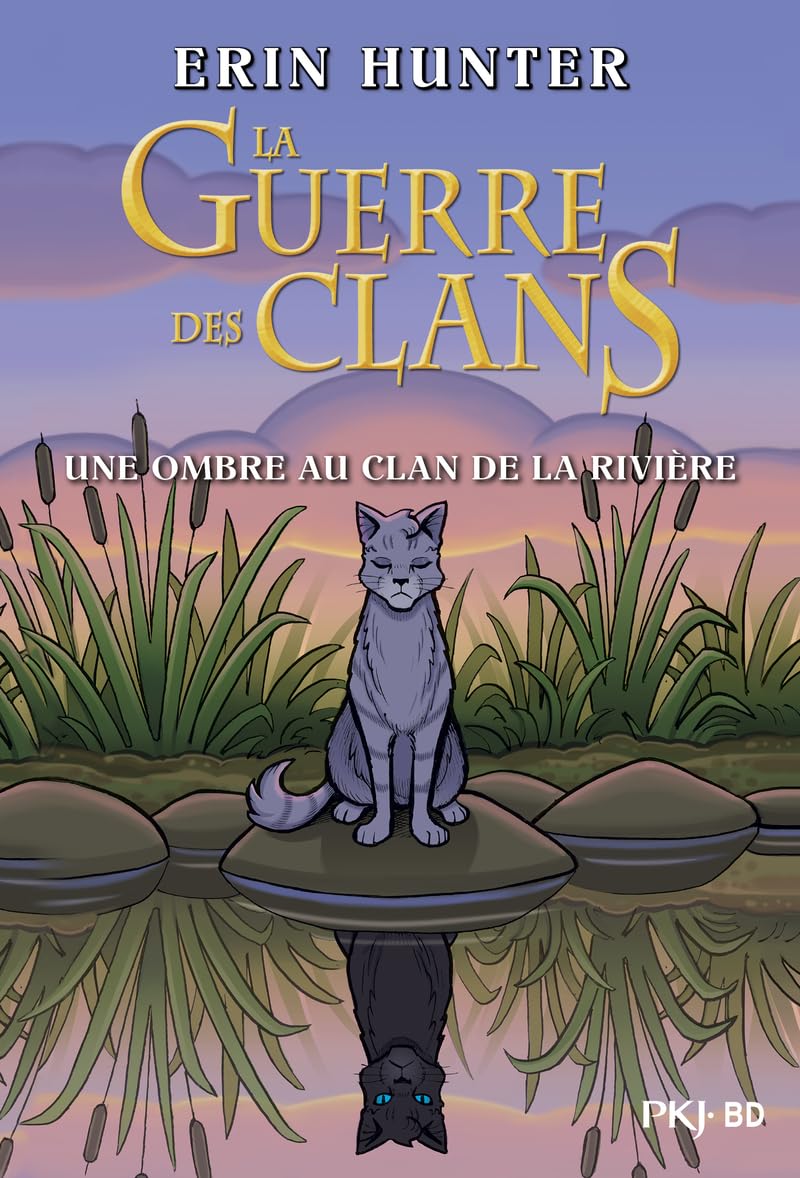 La guerre des Clans illustrée : Une ombre au clan de la rivière: Bande - dessinée 9782266330855