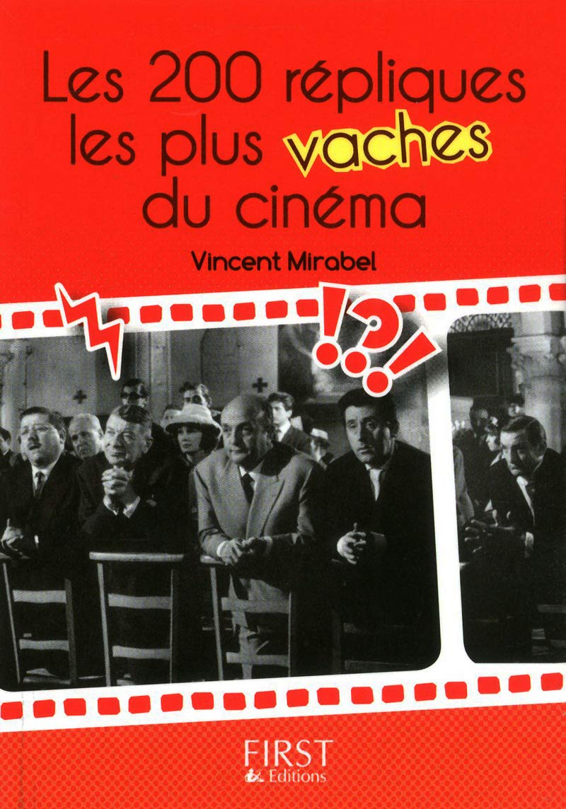 Petit Livre de - 200 répliques les plus vaches du cinéma 9782754038188