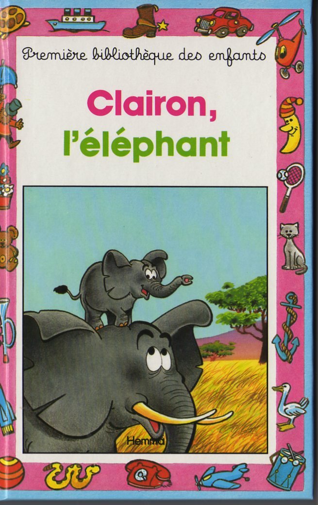 Clairon, L'Elephant 9782800614144