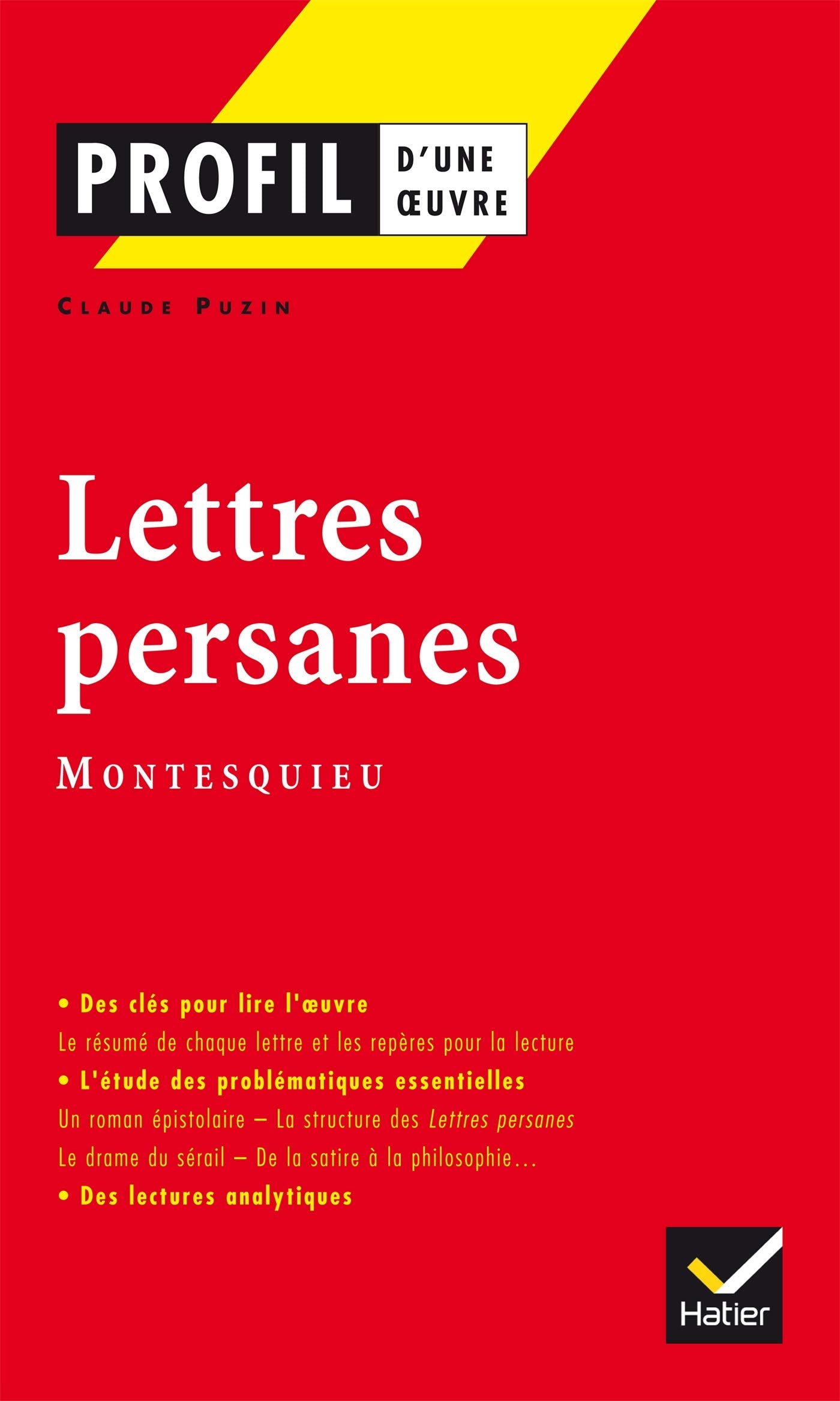 Profil - Montesquieu : Lettres persanes: Analyse littéraire de l'oeuvre 9782218739460