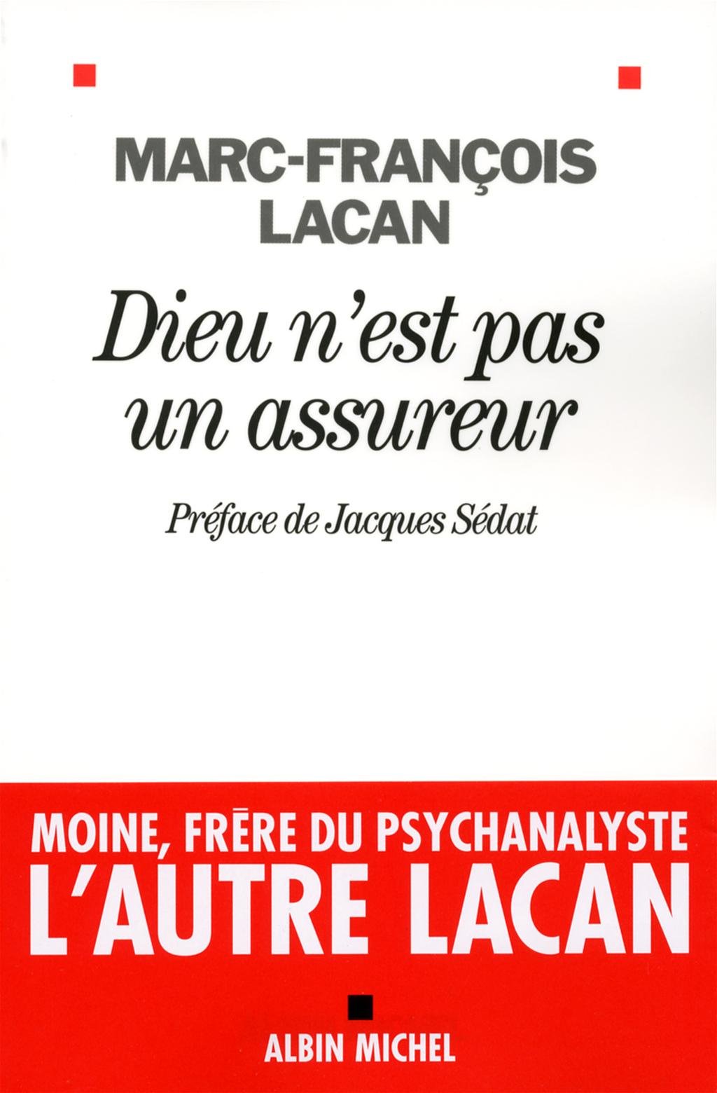 Dieu n'est pas un assureur: Oeuvre 1 - Anthropologie et psychanalyse 9782226207425