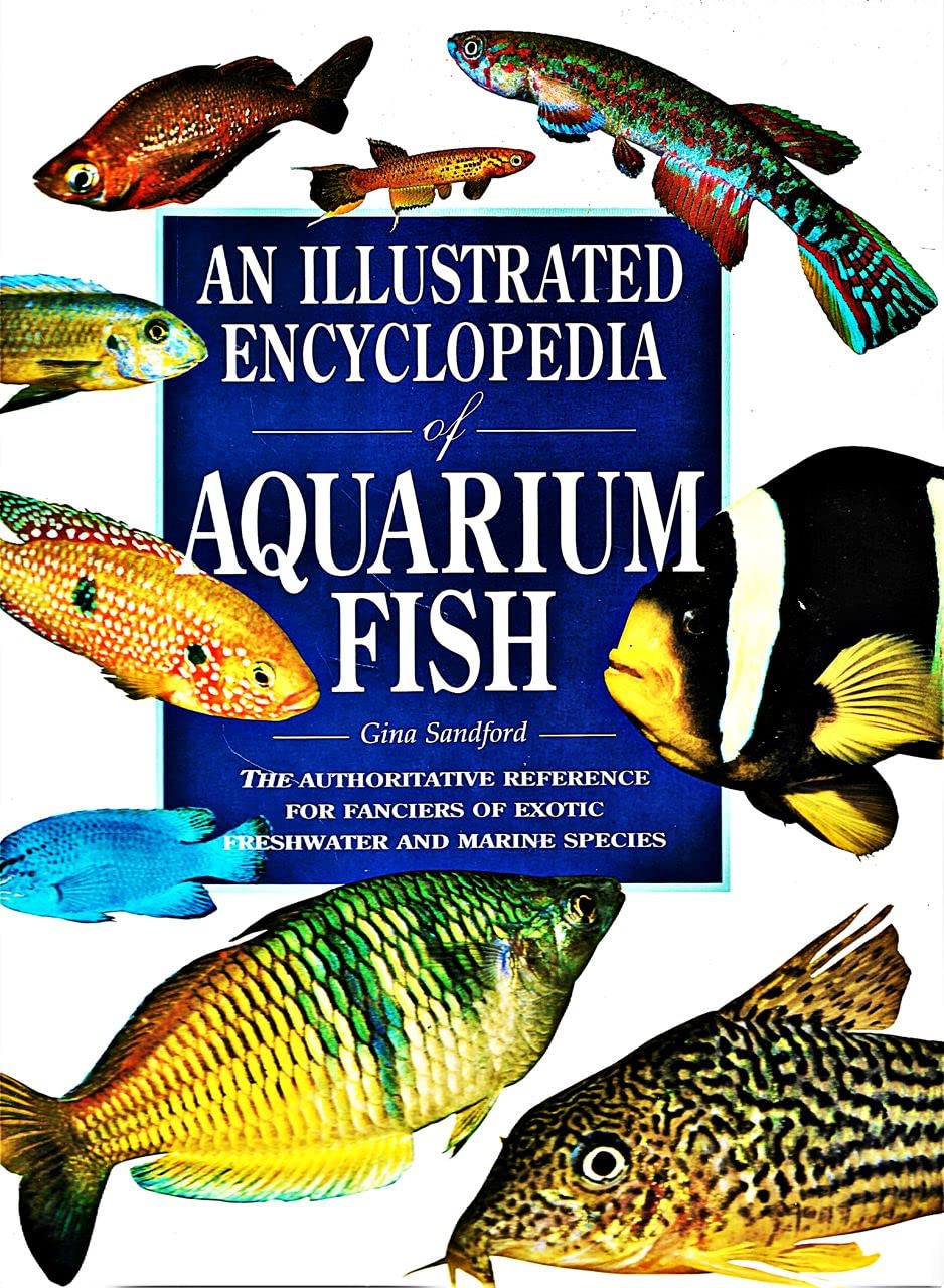 An Illustrated Encyclopedia of Aquarium Fish 9780876059470