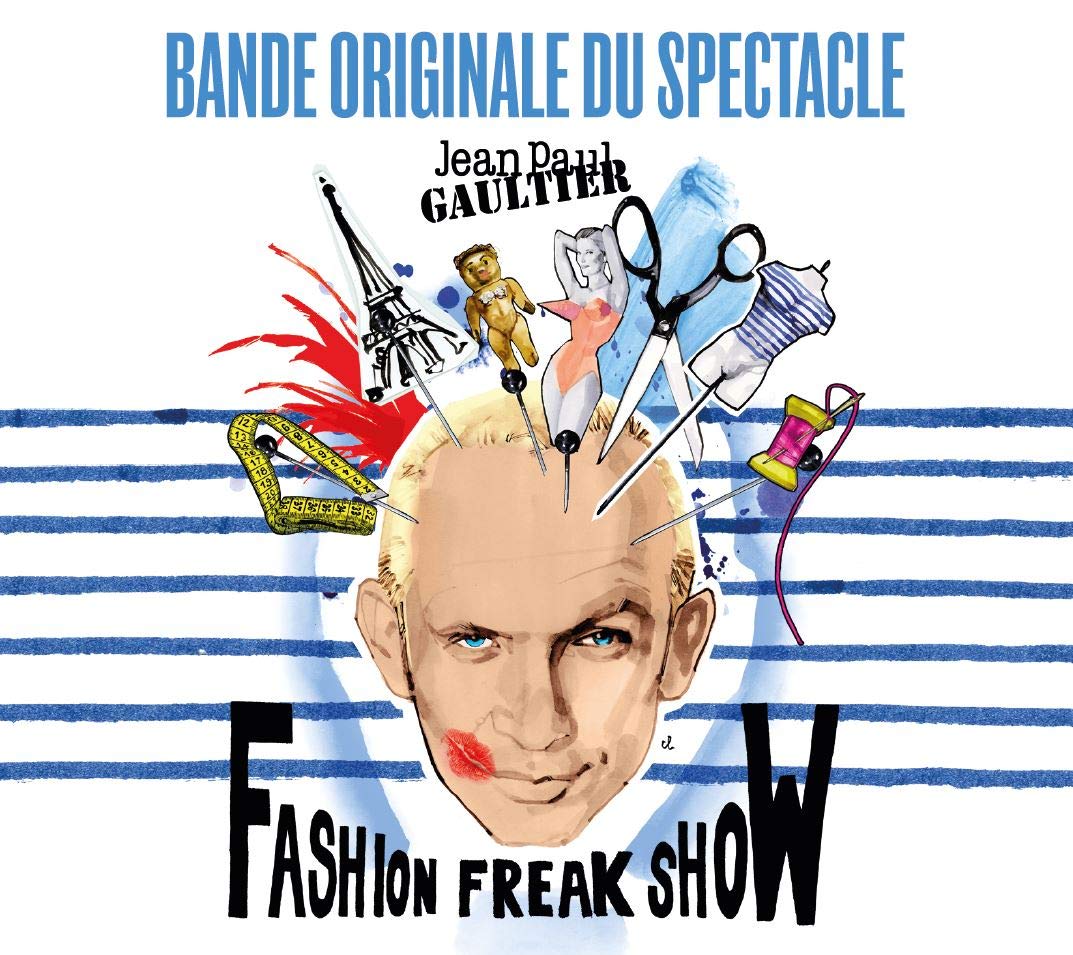 Jean Paul Gaultier-Fashion Freak Show 0190295480400
