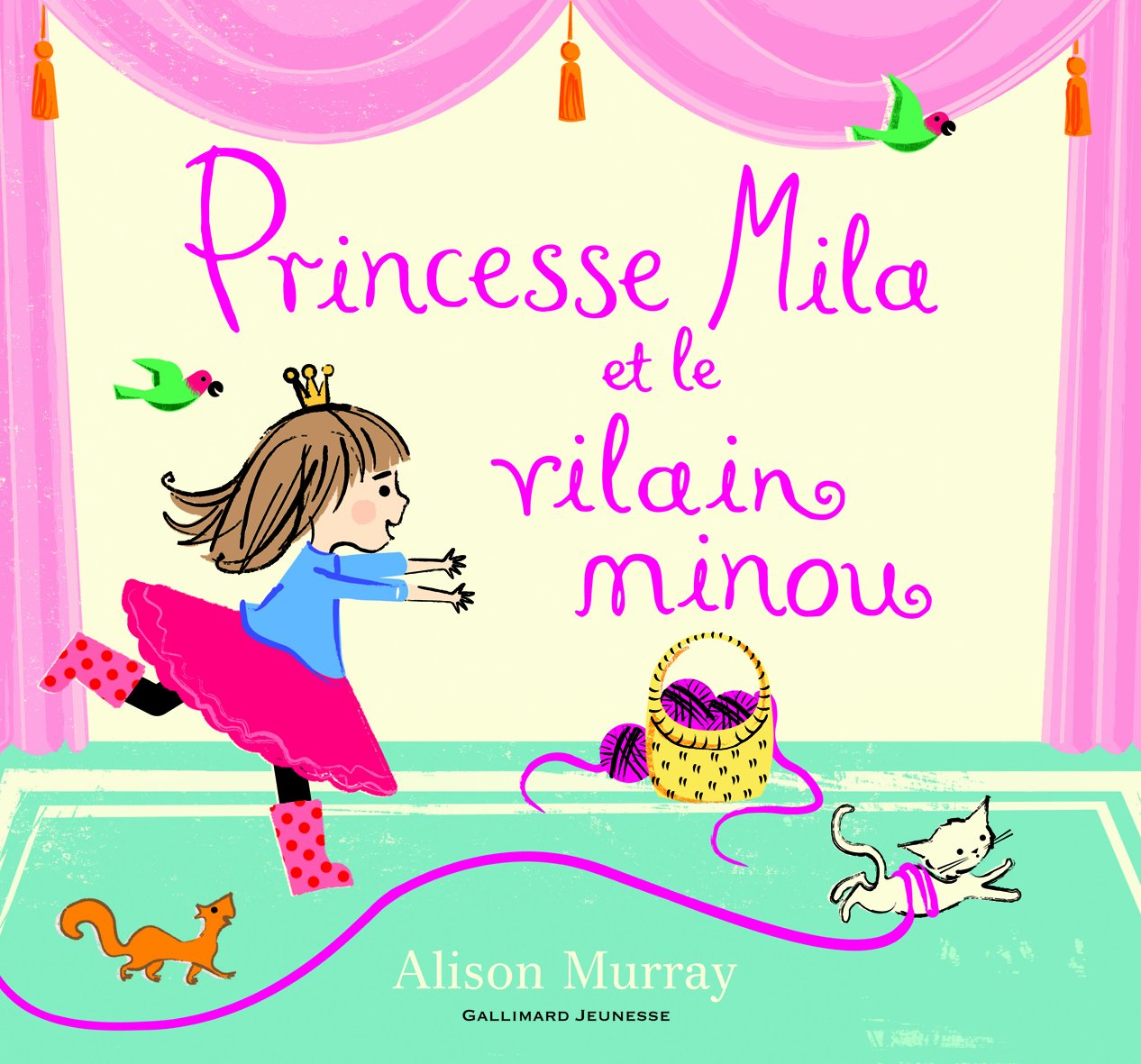 Princesse Mila et le vilain minou 9782070653294