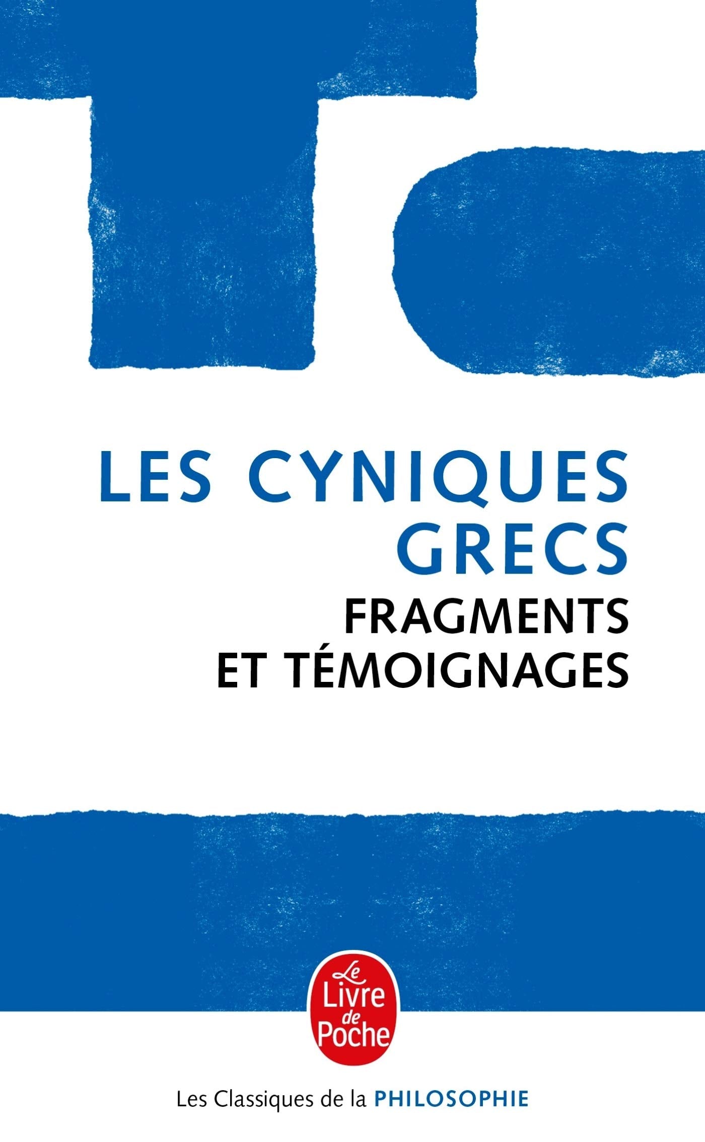 Les Cyniques grecs 9782253059134