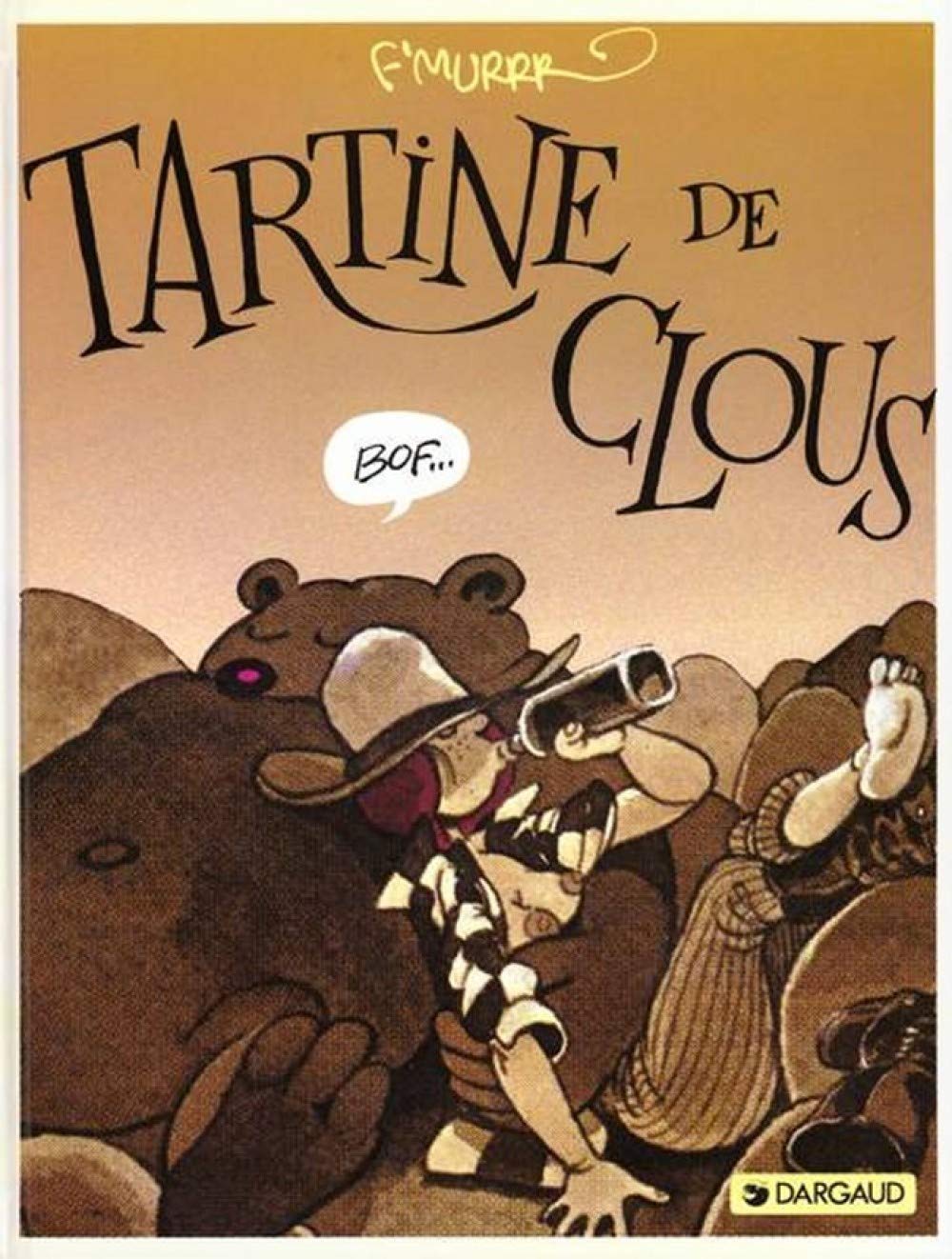 Le Génie des alpages : Tartine de clous 9782205023435