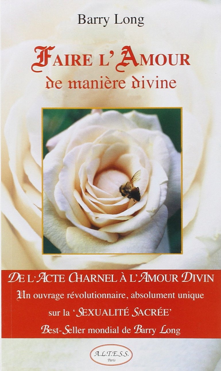 Faire l'Amour de manière divine 9782842430726