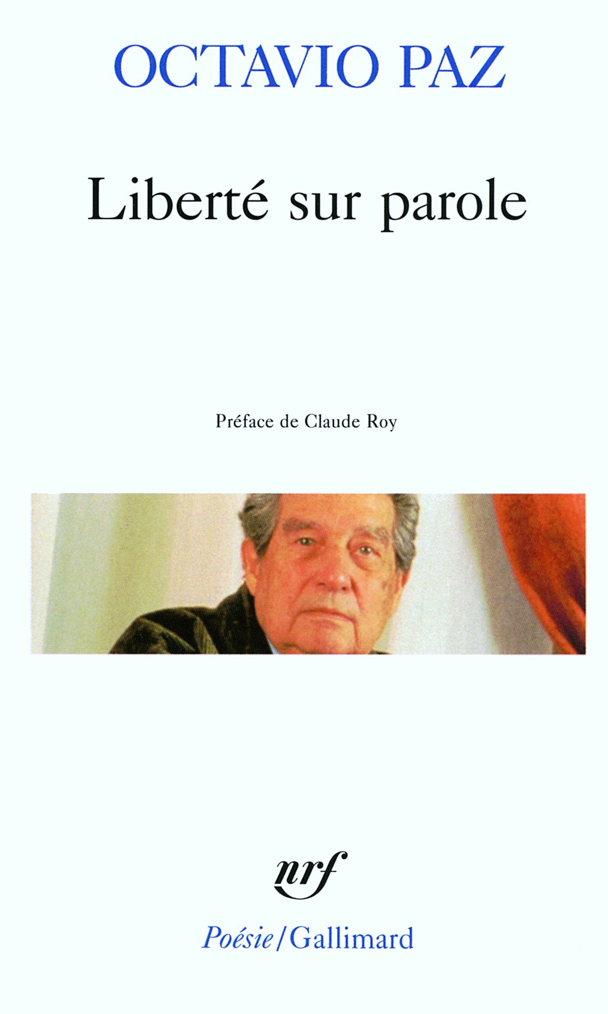 Liberté sur parole 9782070317899