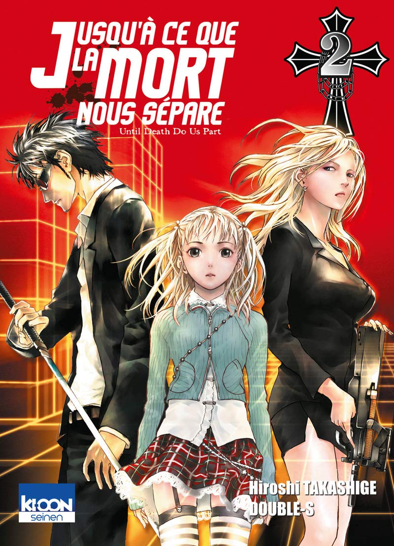 Jusqu'à ce que la mort nous sépare, tome 2 9782355920134