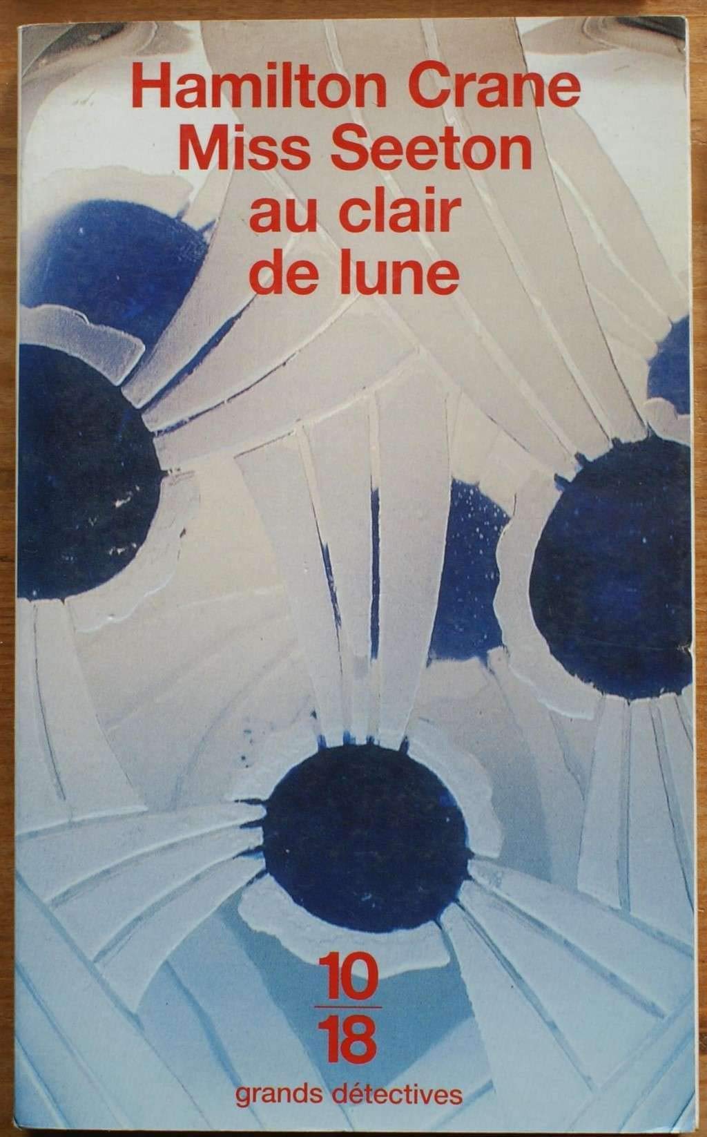 Miss Seeton au clair de lune 9782264032058
