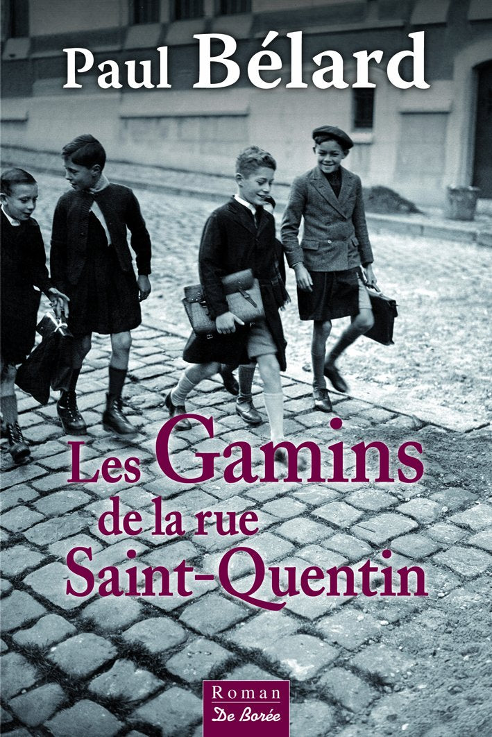 GAMINS DE LA RUE SAINT-QUENTIN (LES) 9782812910807