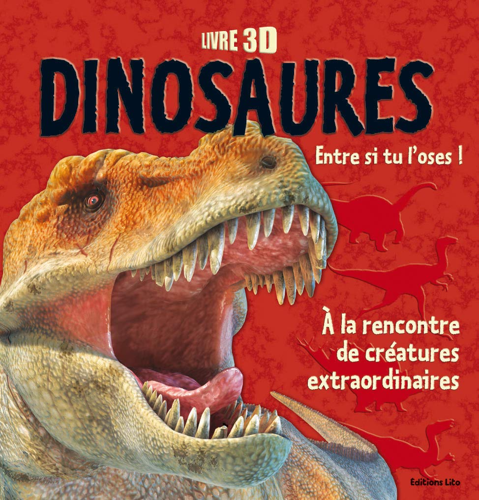 Dinosaures : Livre 3D - Dès 7 ans (pop up) ( périmé ) 9782244474632