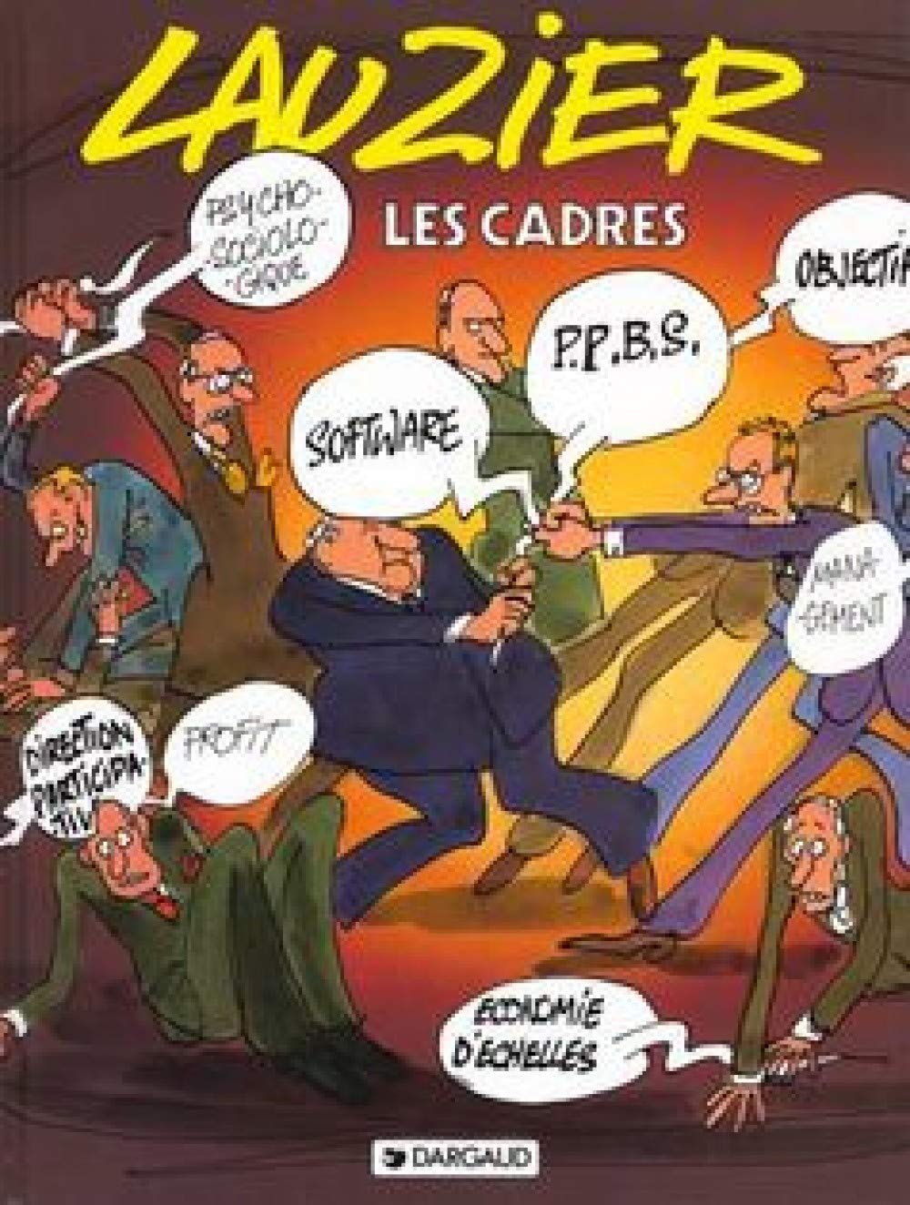 Lauzier : Les Cadres 9782205016895